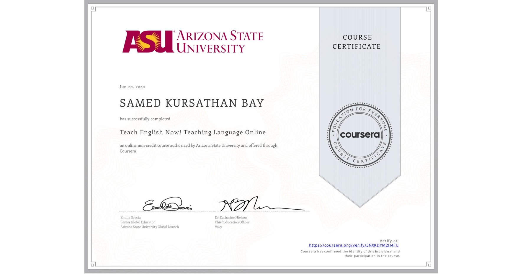 View certificate for SAMED KURSATHAN  BAY, Teach English Now! Teaching Language Online, an online non-credit course authorized by Arizona State University and offered through Coursera