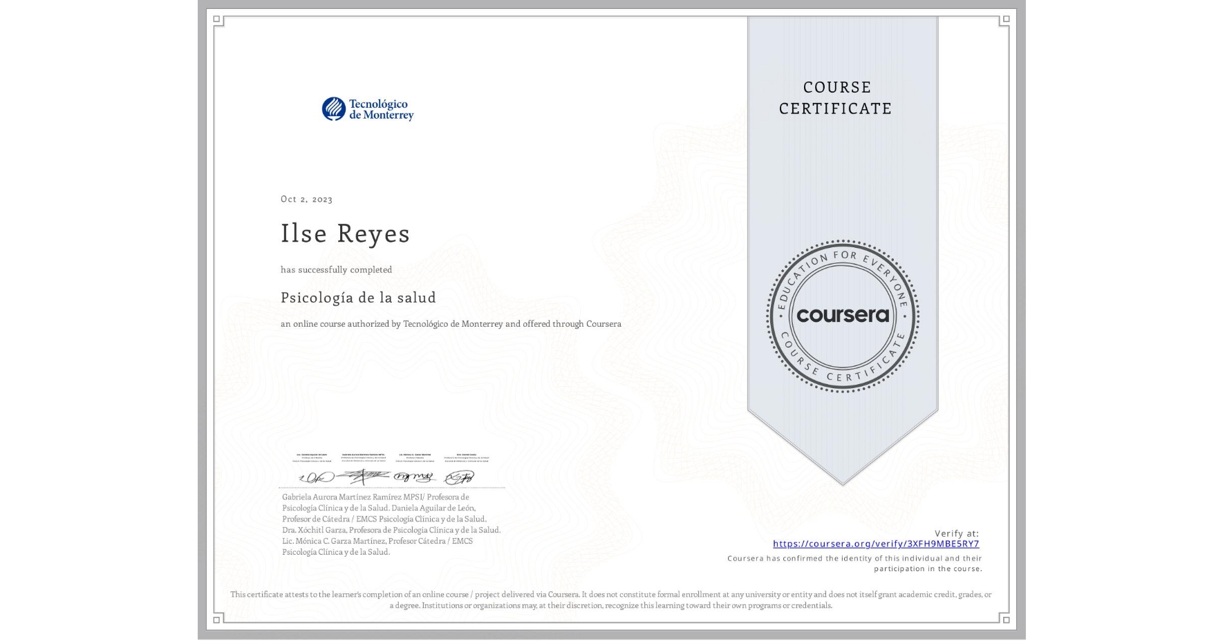View certificate for Ilse Reyes, Psicología de la salud, an online non-credit course authorized by Tecnológico de Monterrey and offered through Coursera