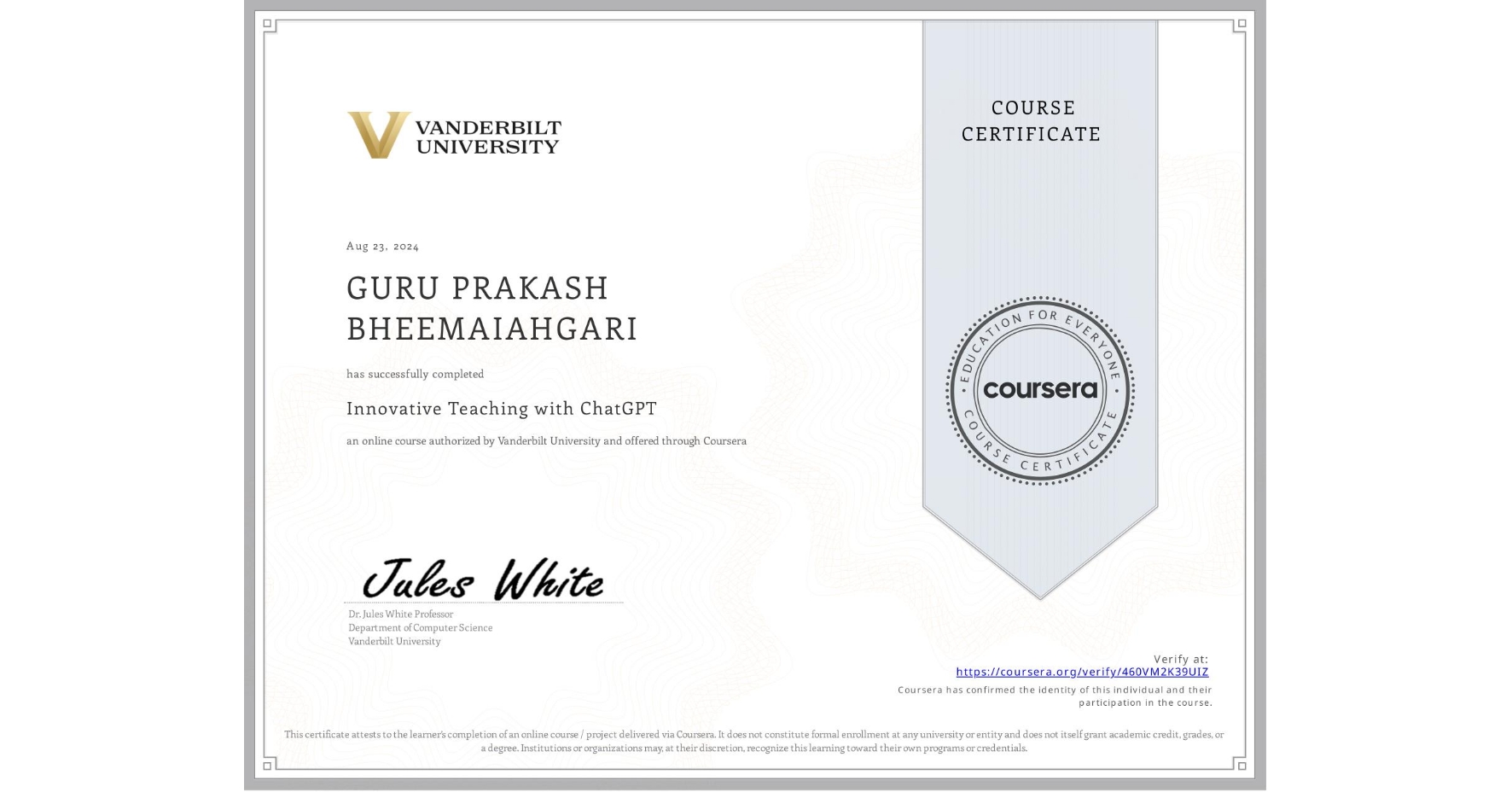 View certificate for GURU PRAKASH  BHEEMAIAHGARI, Innovative Teaching with ChatGPT, an online non-credit course authorized by Vanderbilt University and offered through Coursera