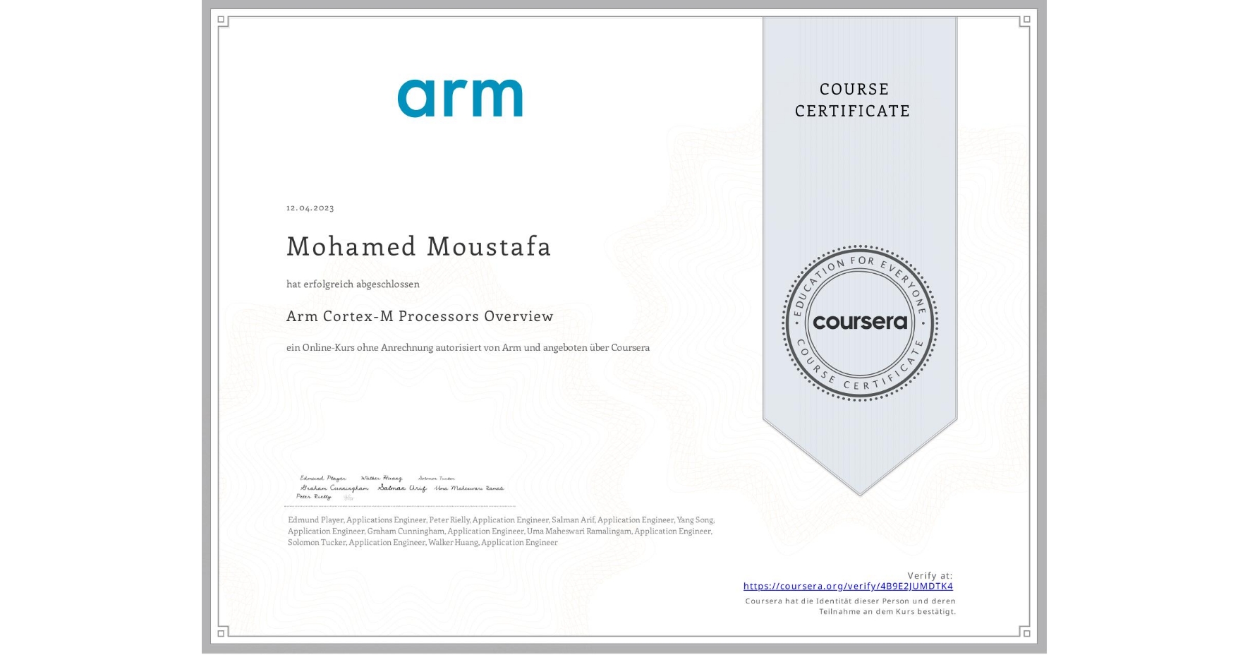 View certificate for Mohamed Moustafa, Arm Cortex-M Processors Overview, an online non-credit course authorized by Arm and offered through Coursera