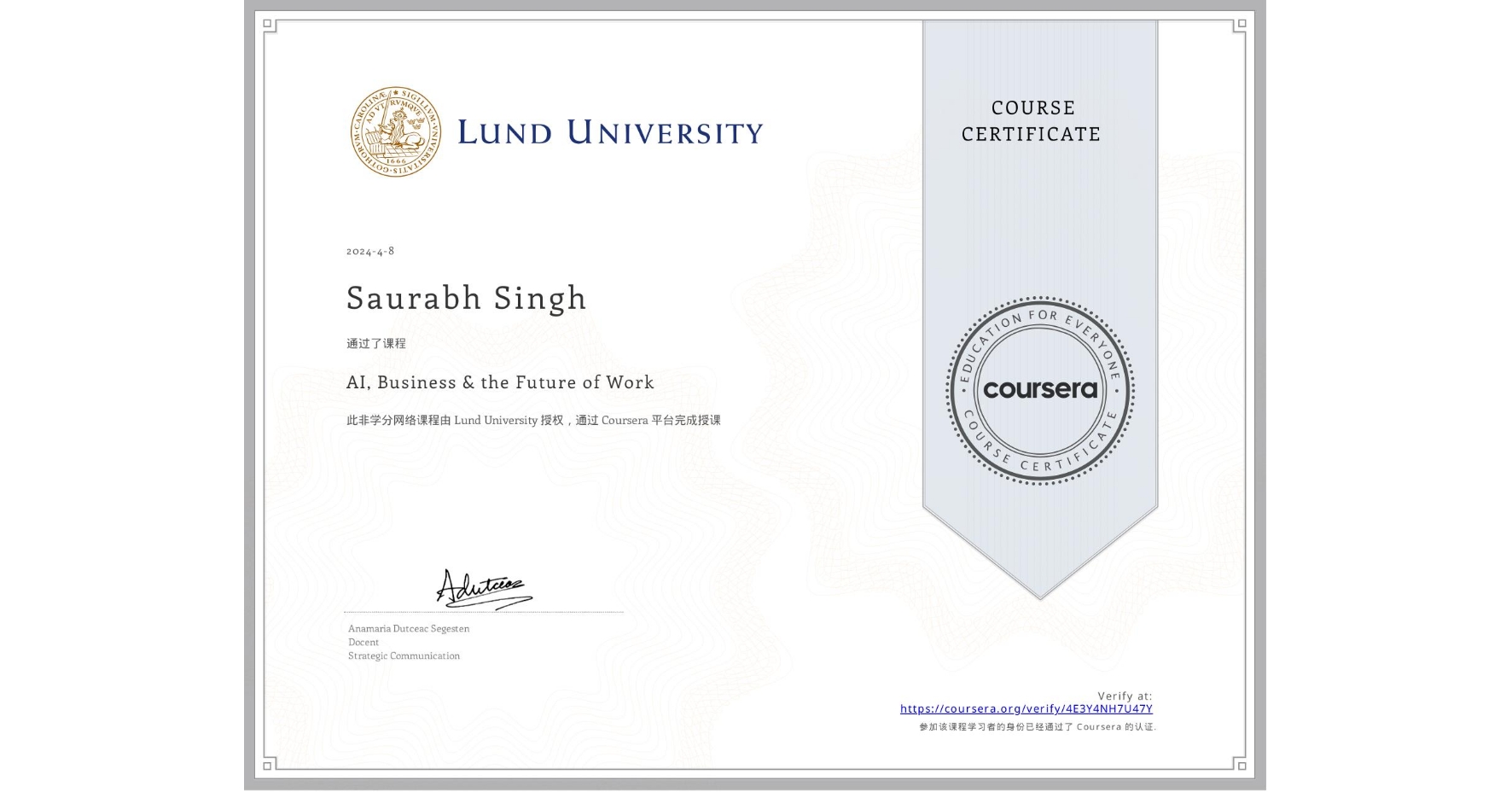 View certificate for Saurabh Singh, AI, Business & the Future of Work, an online non-credit course authorized by Lund University and offered through Coursera