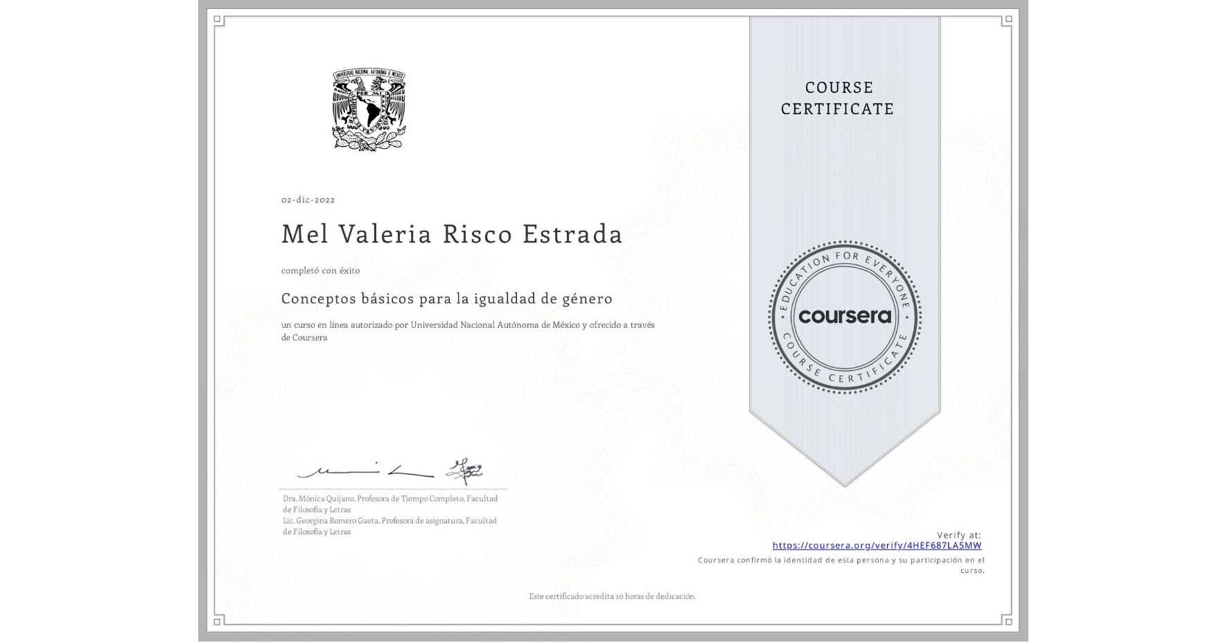 View certificate for Mel Valeria Risco Estrada, Conceptos básicos para la igualdad de género, an online non-credit course authorized by Universidad Nacional Autónoma de México and offered through Coursera