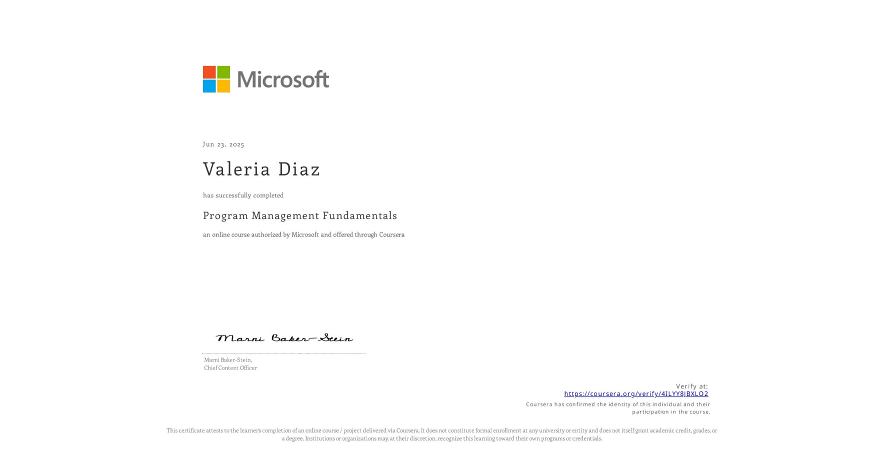 View certificate for Valeria Diaz, Program Management Fundamentals, an online non-credit course authorized by Microsoft and offered through Coursera