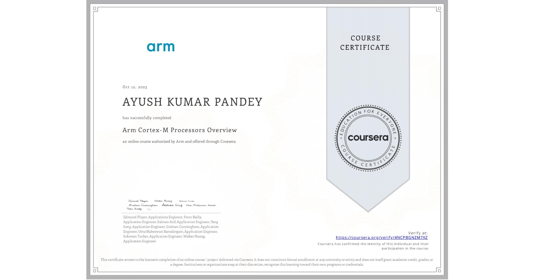 View certificate for AYUSH KUMAR PANDEY, Arm Cortex-M Processors Overview, an online non-credit course authorized by Arm and offered through Coursera
