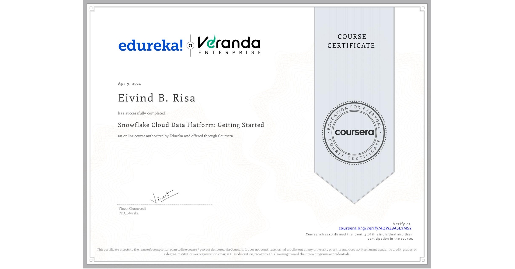 View certificate for Eivind B. Risa  , Snowflake Cloud Data Platform: Getting Started, an online non-credit course authorized by Edureka and offered through Coursera