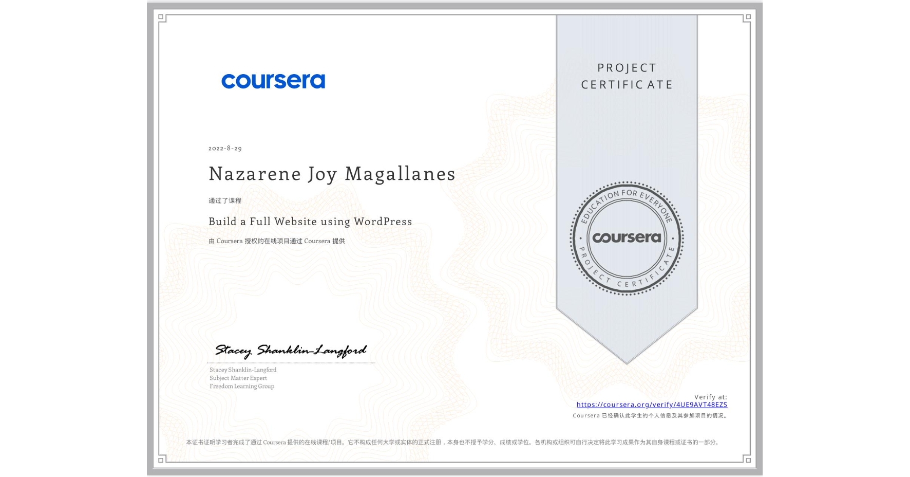 View certificate for Nazarene Joy  Magallanes, Build a Full Website using WordPress, an online non-credit course authorized by Coursera and offered through Coursera