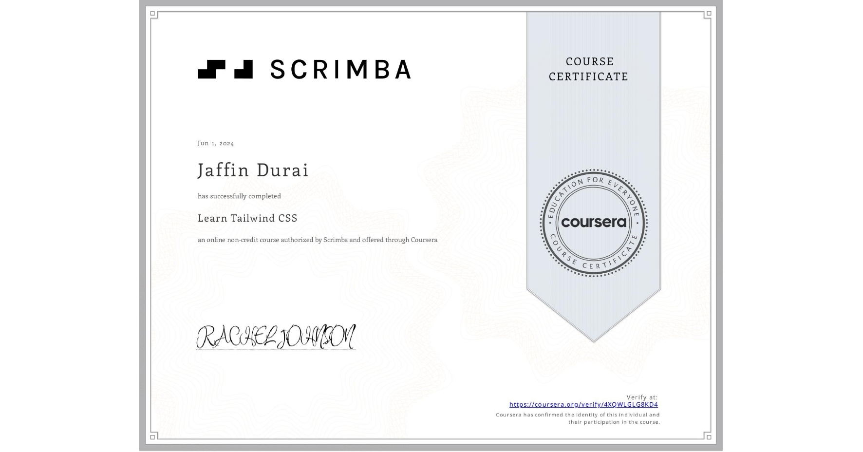 View certificate for Jaffin Durai, Learn Tailwind CSS, an online non-credit course authorized by Scrimba and offered through Coursera