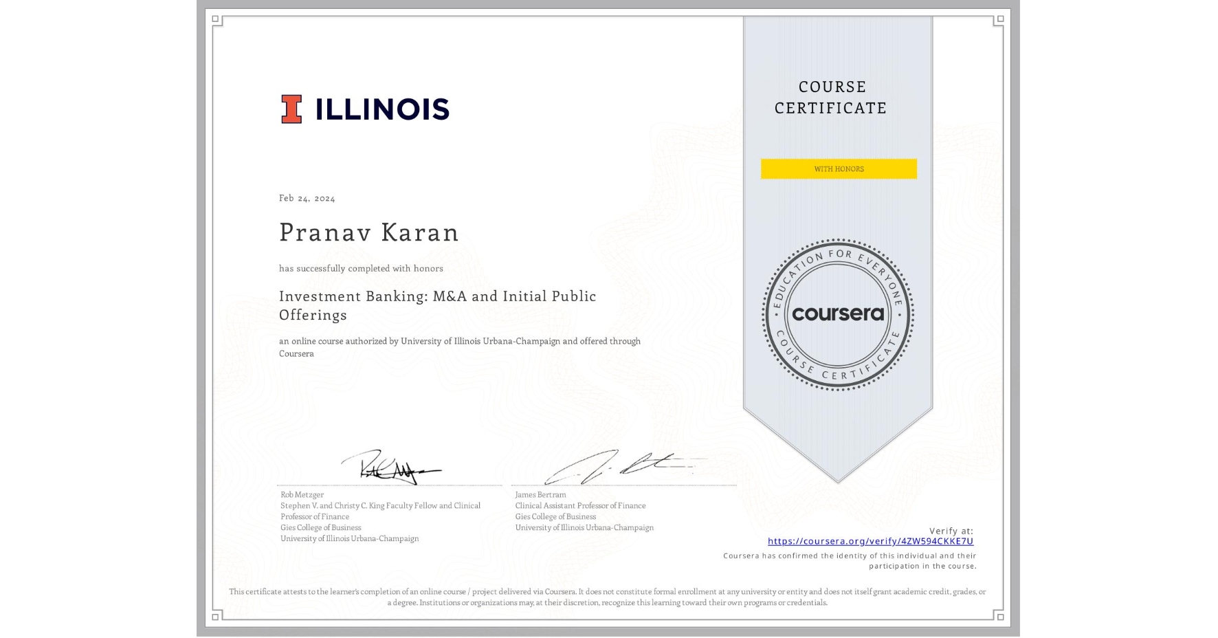 View certificate for Pranav Karan, Investment Banking: M&A and Initial Public Offerings, an online non-credit course authorized by University of Illinois Urbana-Champaign and offered through Coursera