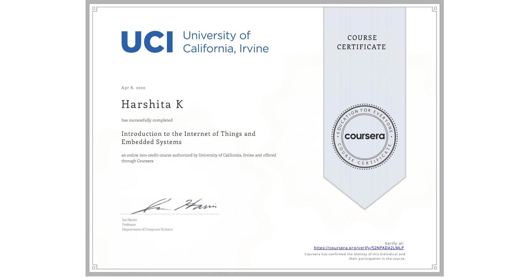 View certificate for Harshita K, Introduction to the Internet of Things and Embedded Systems, an online non-credit course authorized by University of California, Irvine and offered through Coursera