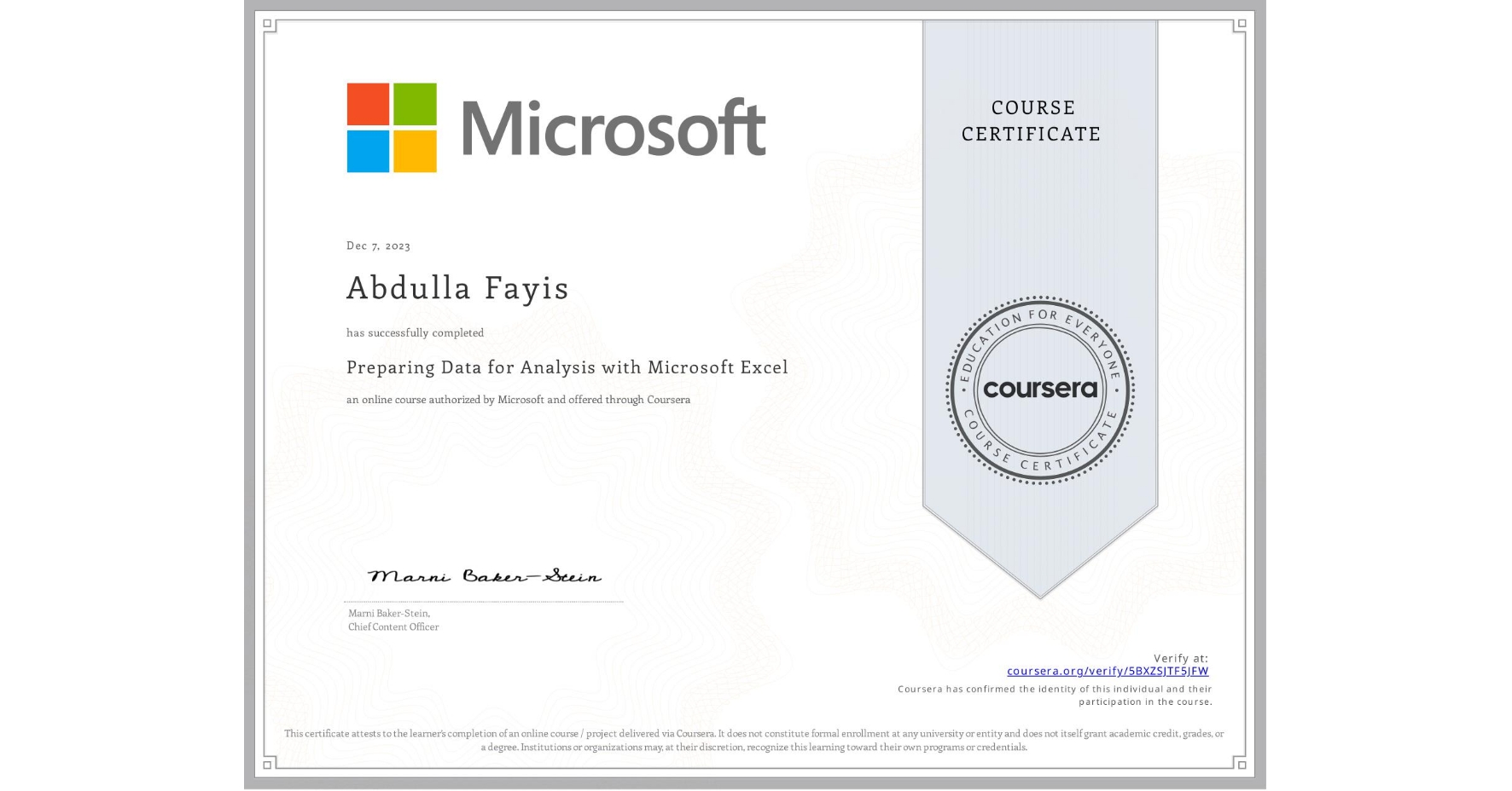 View certificate for Abdulla Fayis, Preparing  Data for Analysis with Microsoft Excel, an online non-credit course authorized by Microsoft and offered through Coursera