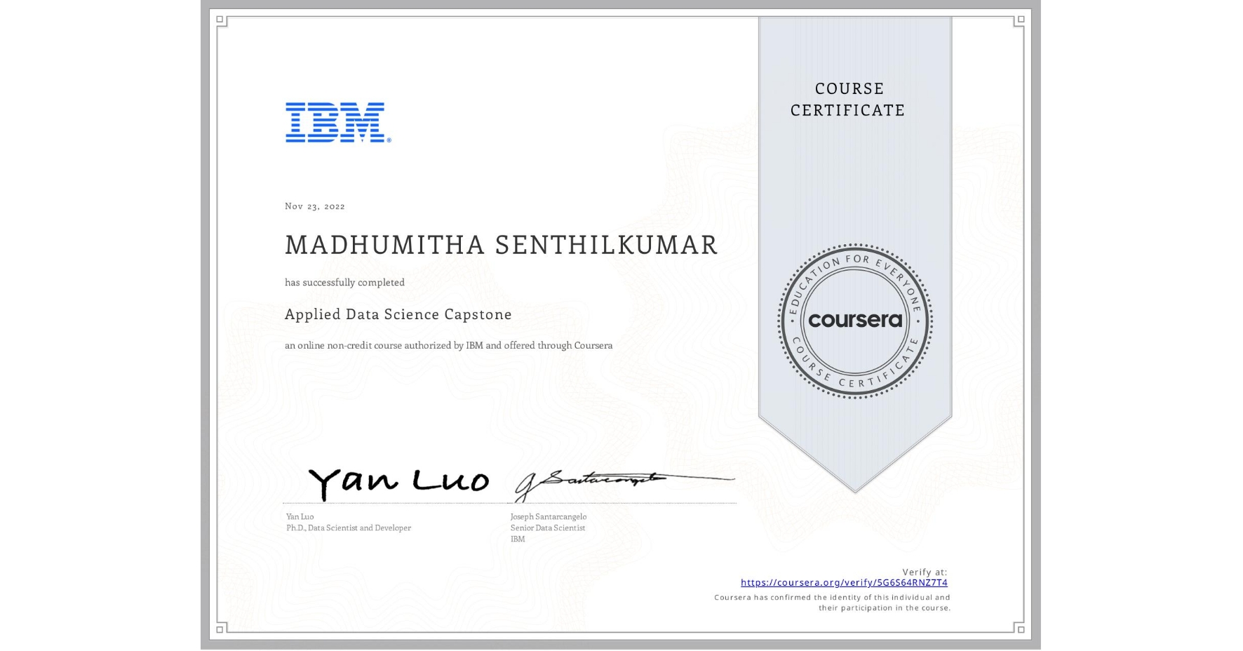 View certificate for MADHUMITHA SENTHILKUMAR, Applied Data Science Capstone, an online non-credit course authorized by IBM and offered through Coursera