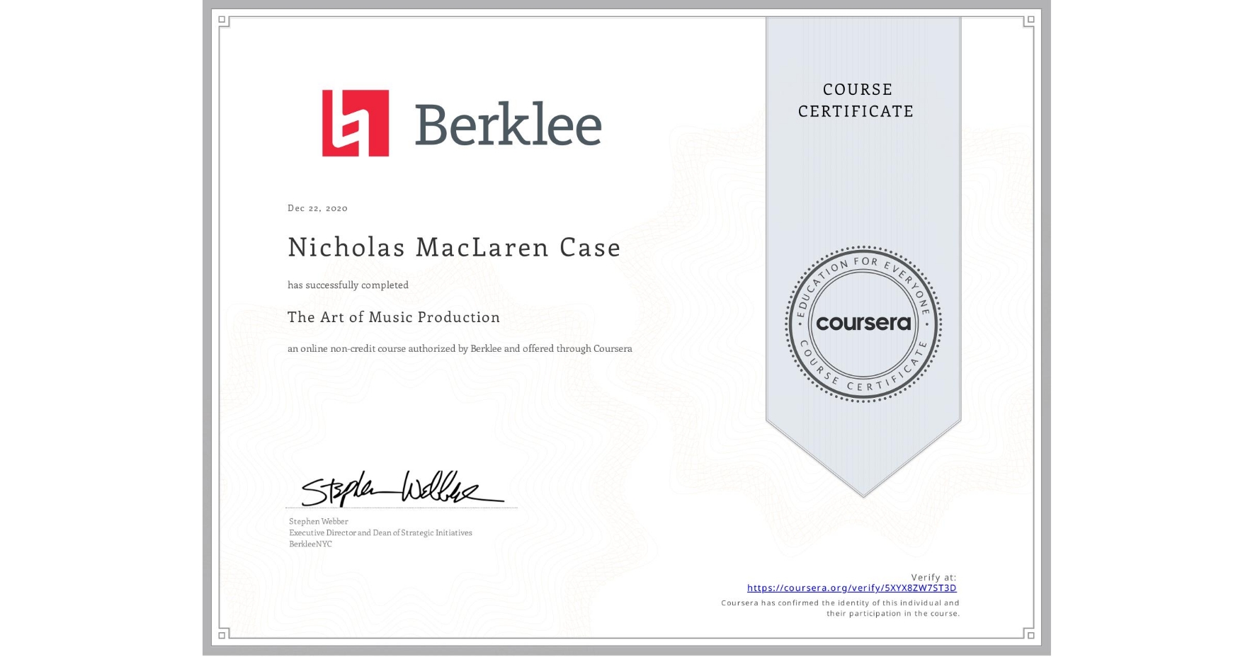 View certificate for Nicholas MacLaren Case, The Art of Music Production, an online non-credit course authorized by Berklee and offered through Coursera