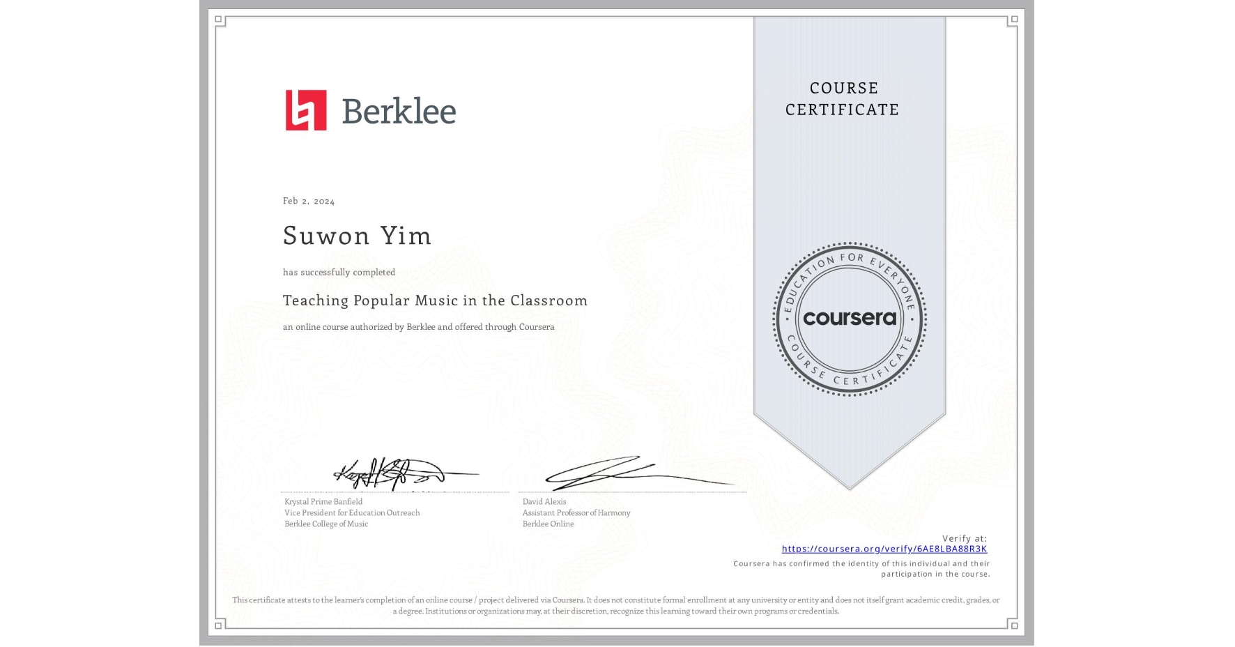 View certificate for Suwon Yim, Teaching Popular Music in the Classroom, an online non-credit course authorized by Berklee and offered through Coursera