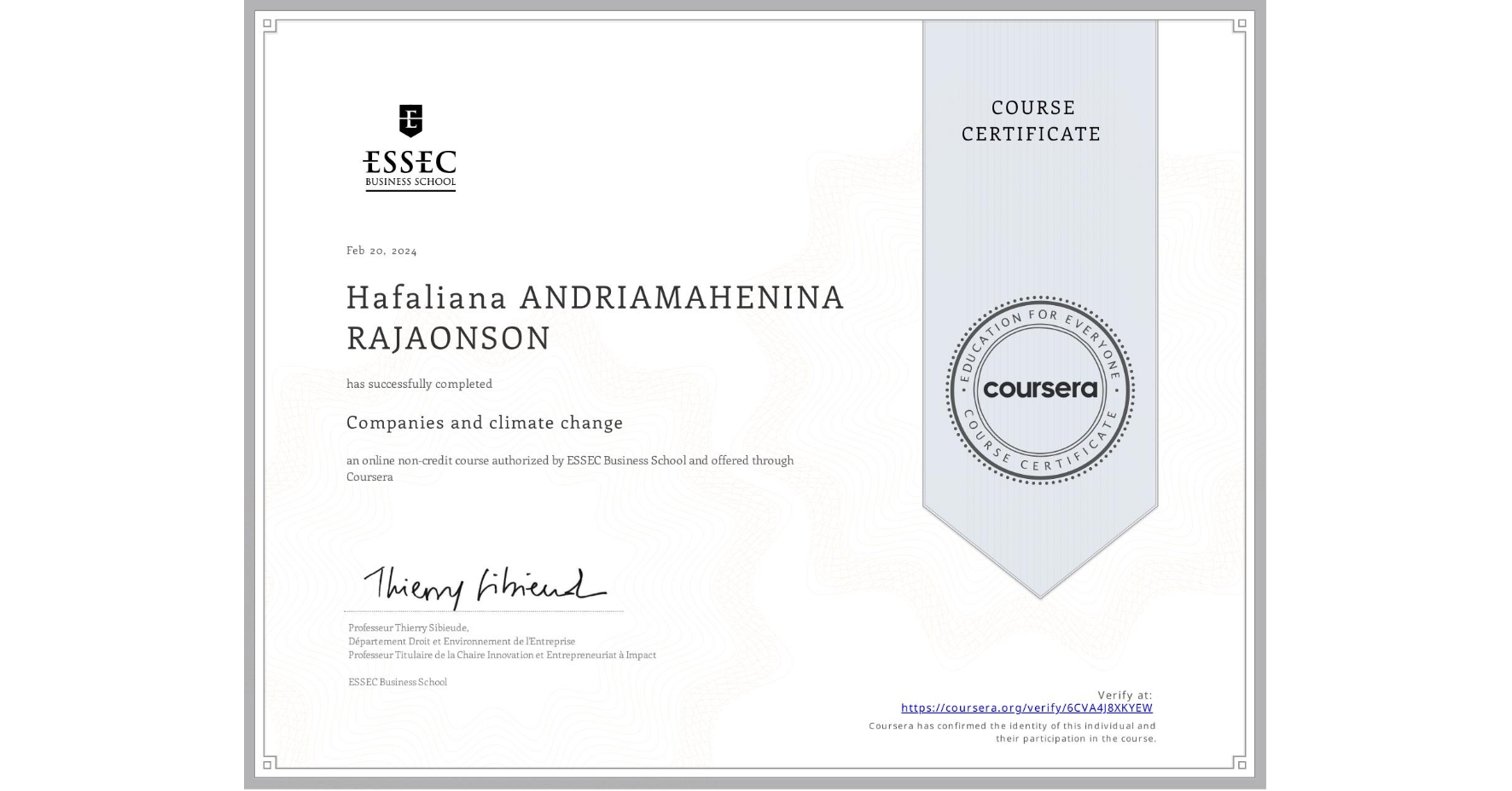 View certificate for Hafaliana ANDRIAMAHENINA RAJAONSON, Companies and climate change, an online non-credit course authorized by ESSEC Business School and offered through Coursera