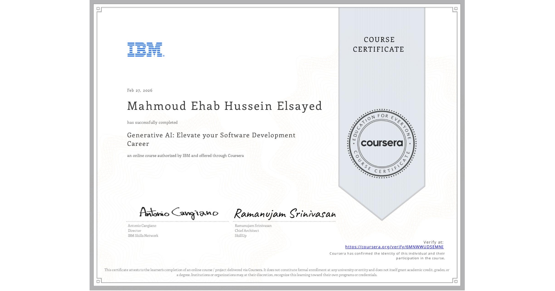 View certificate for Mahmoud Ehab  Hussein Elsayed, Generative AI: Elevate your Software Development Career, an online non-credit course authorized by IBM and offered through Coursera