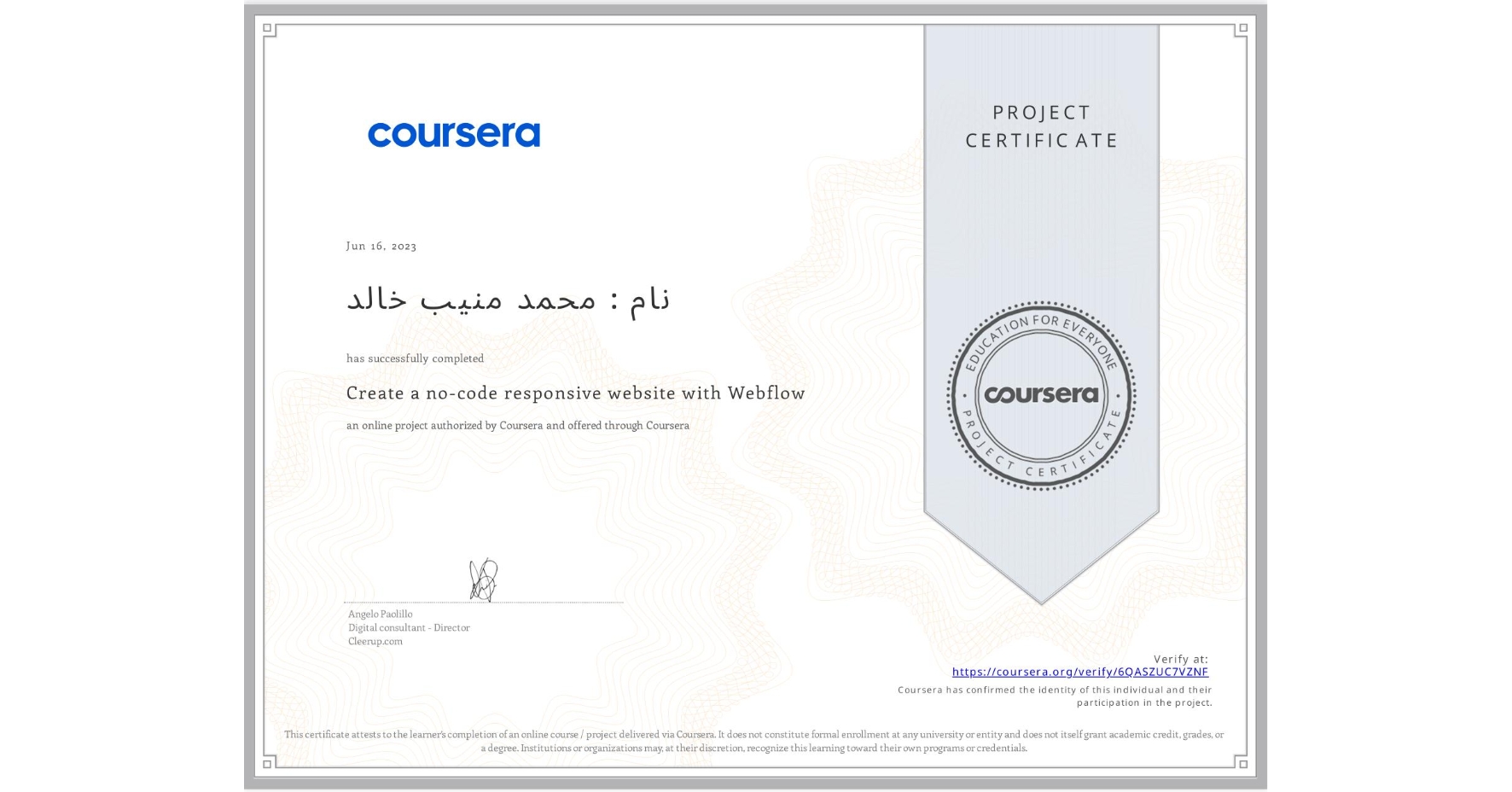 View certificate for نام : محمد منيب خالد, Create a no-code responsive website with Webflow, an online non-credit course authorized by Coursera and offered through Coursera