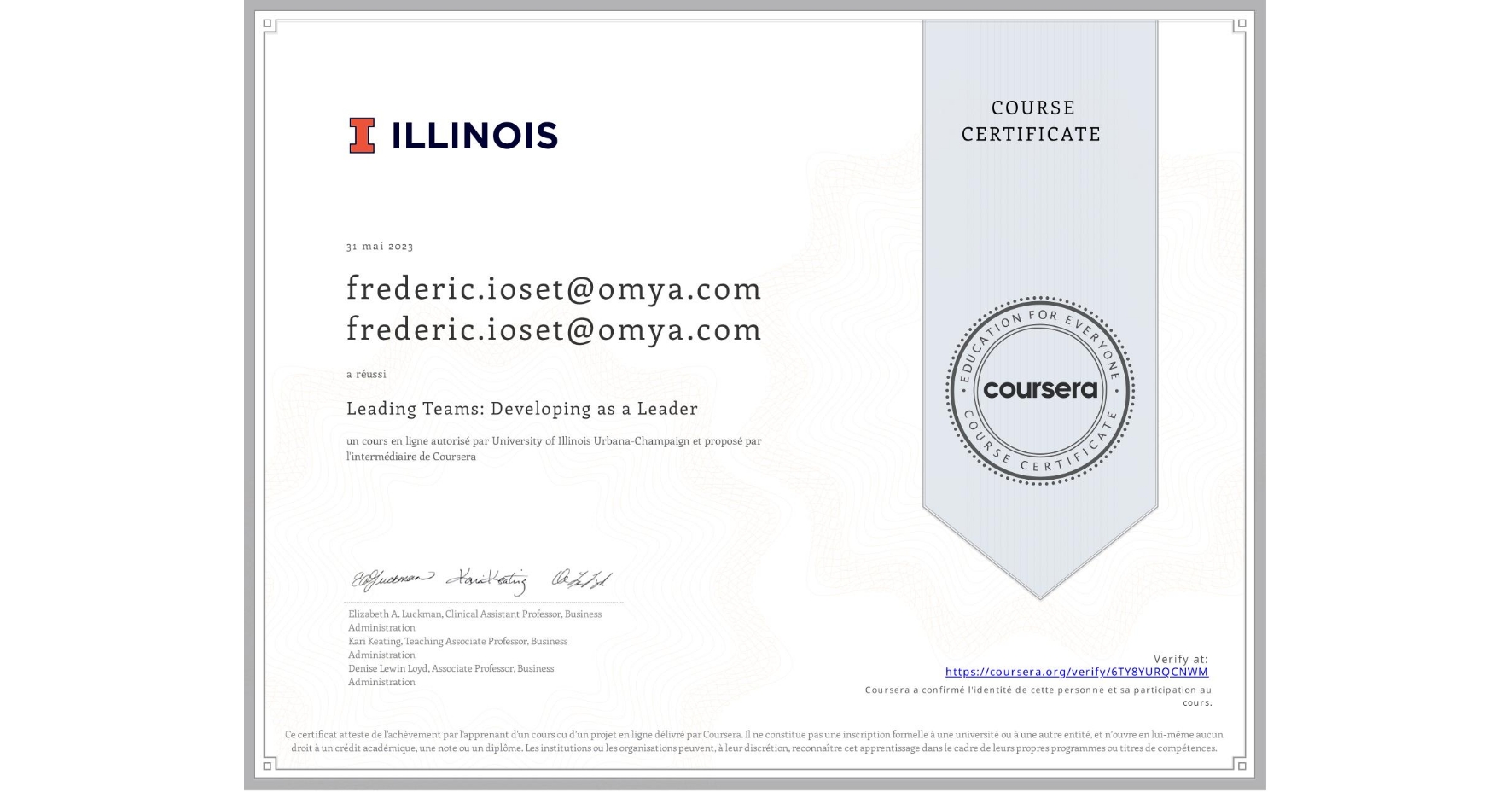 View certificate for frederic.ioset@omya.com frederic.ioset@omya.com, Leading Teams: Developing as a Leader, an online non-credit course authorized by University of Illinois Urbana-Champaign and offered through Coursera