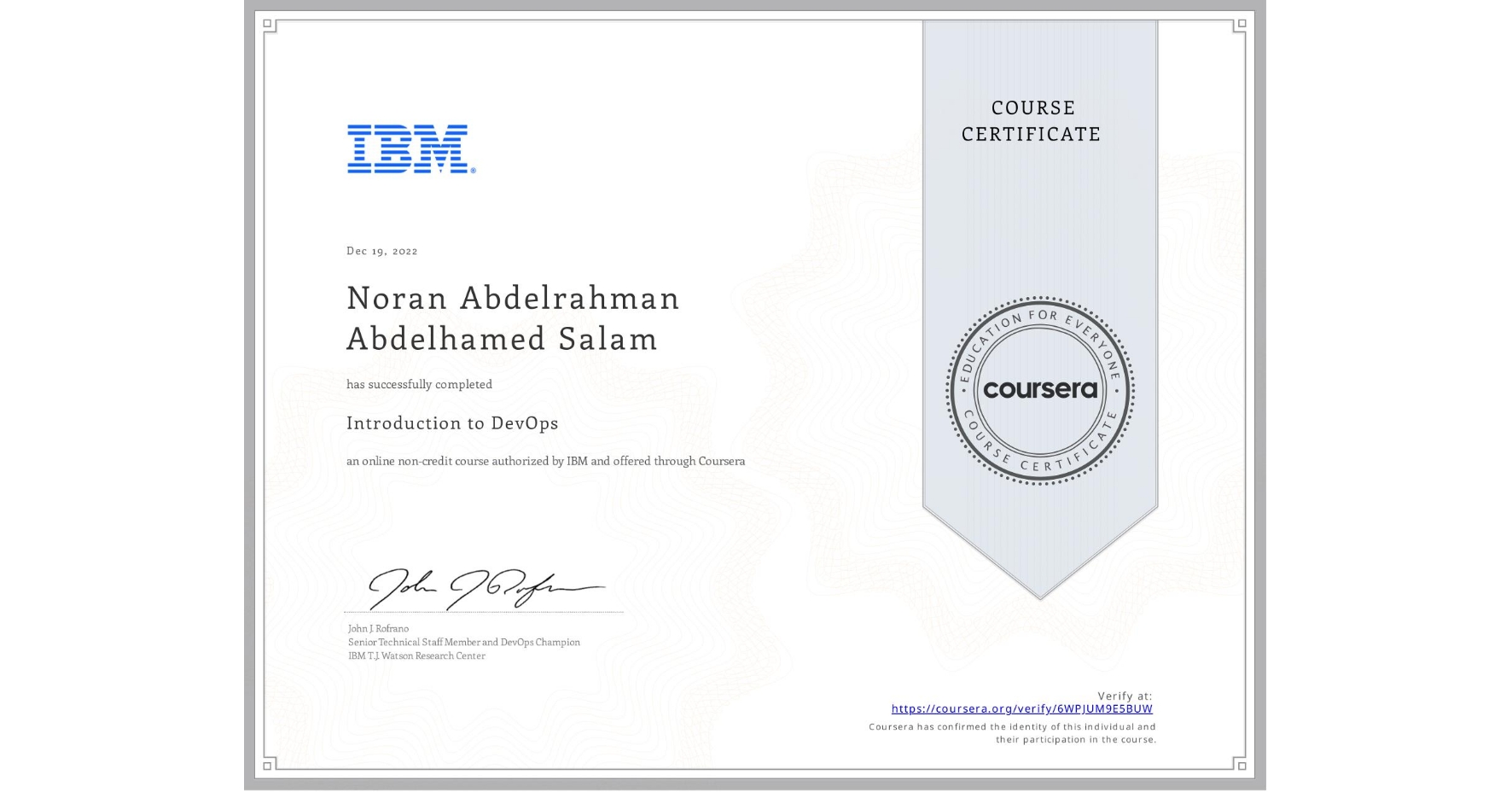 View certificate for Noran Abdelrahman Abdelhamed Salam, Introduction to DevOps, an online non-credit course authorized by IBM and offered through Coursera