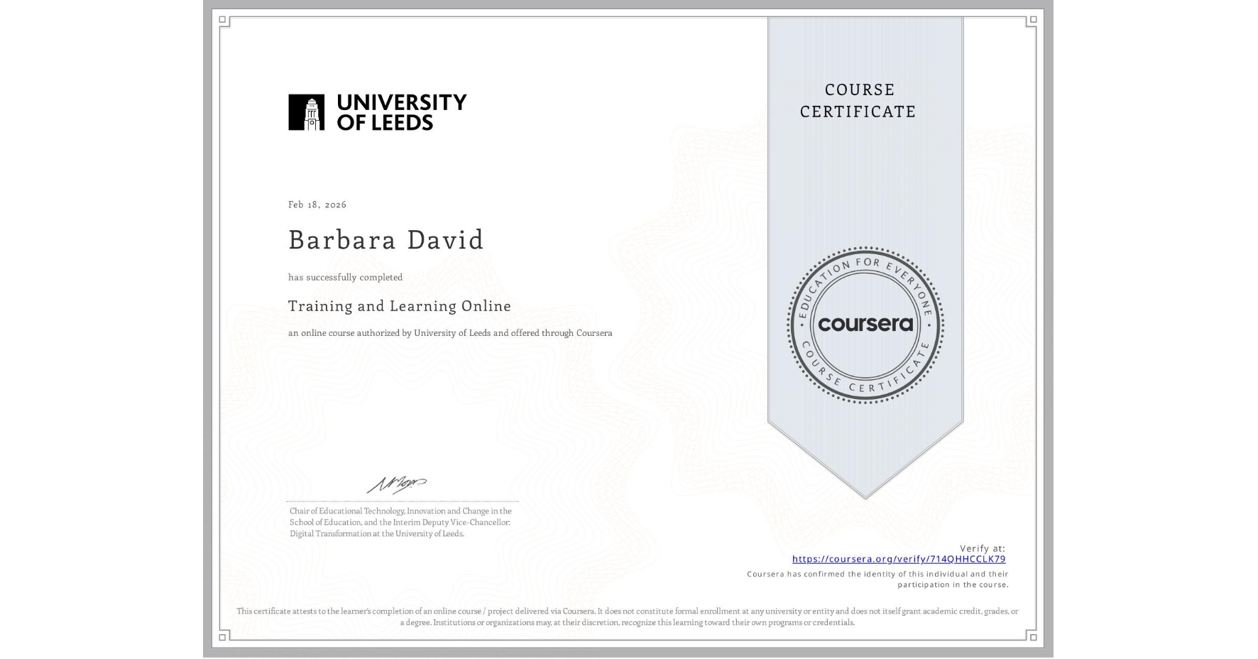View certificate for Barbara David, Training and Learning Online, an online non-credit course authorized by University of Leeds and offered through Coursera