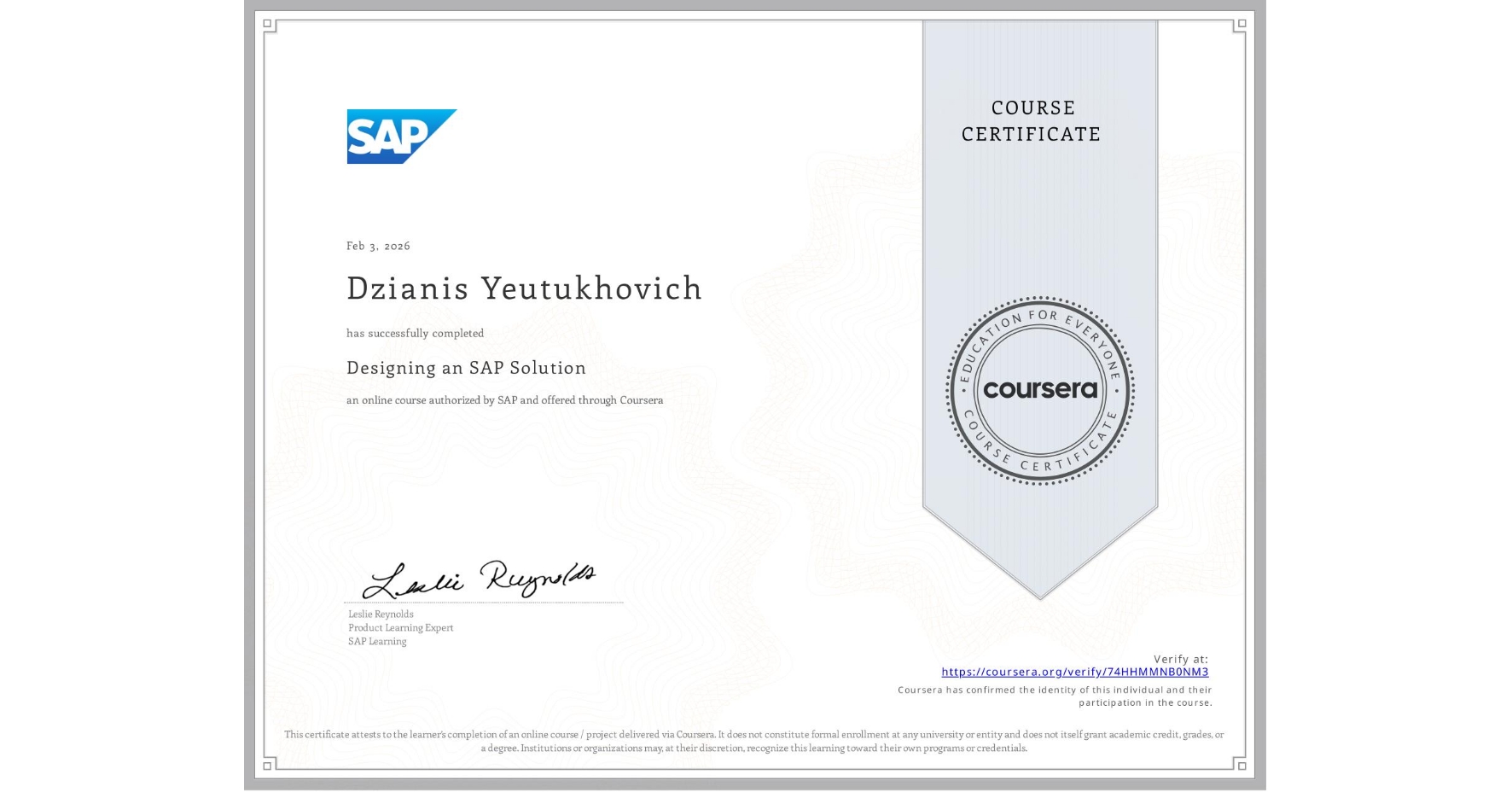 View certificate for Dzianis Yeutukhovich, Designing an SAP Solution, an online non-credit course authorized by SAP and offered through Coursera