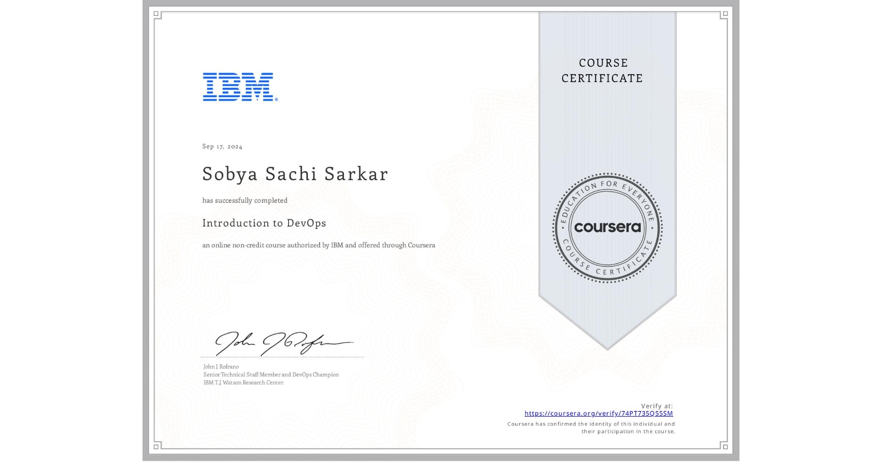 View certificate for Sobya Sachi  Sarkar, Introduction to DevOps, an online non-credit course authorized by IBM and offered through Coursera