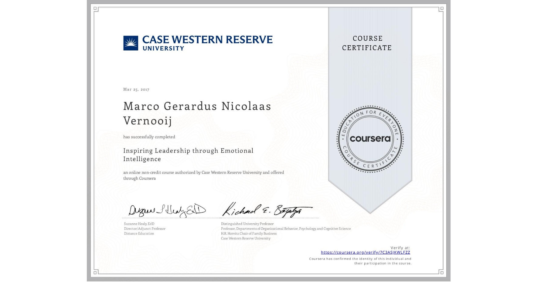 View certificate for Marco Gerardus Nicolaas  Vernooij, Inspiring Leadership through Emotional Intelligence, an online non-credit course authorized by Case Western Reserve University and offered through Coursera