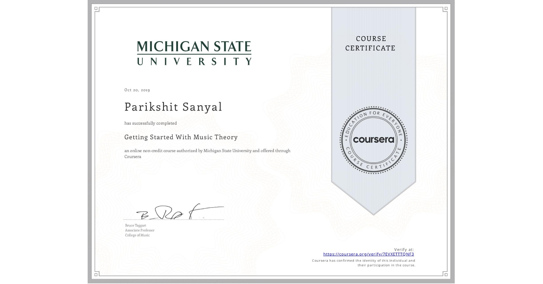 View certificate for Parikshit Sanyal, Getting Started With Music Theory, an online non-credit course authorized by Michigan State University and offered through Coursera