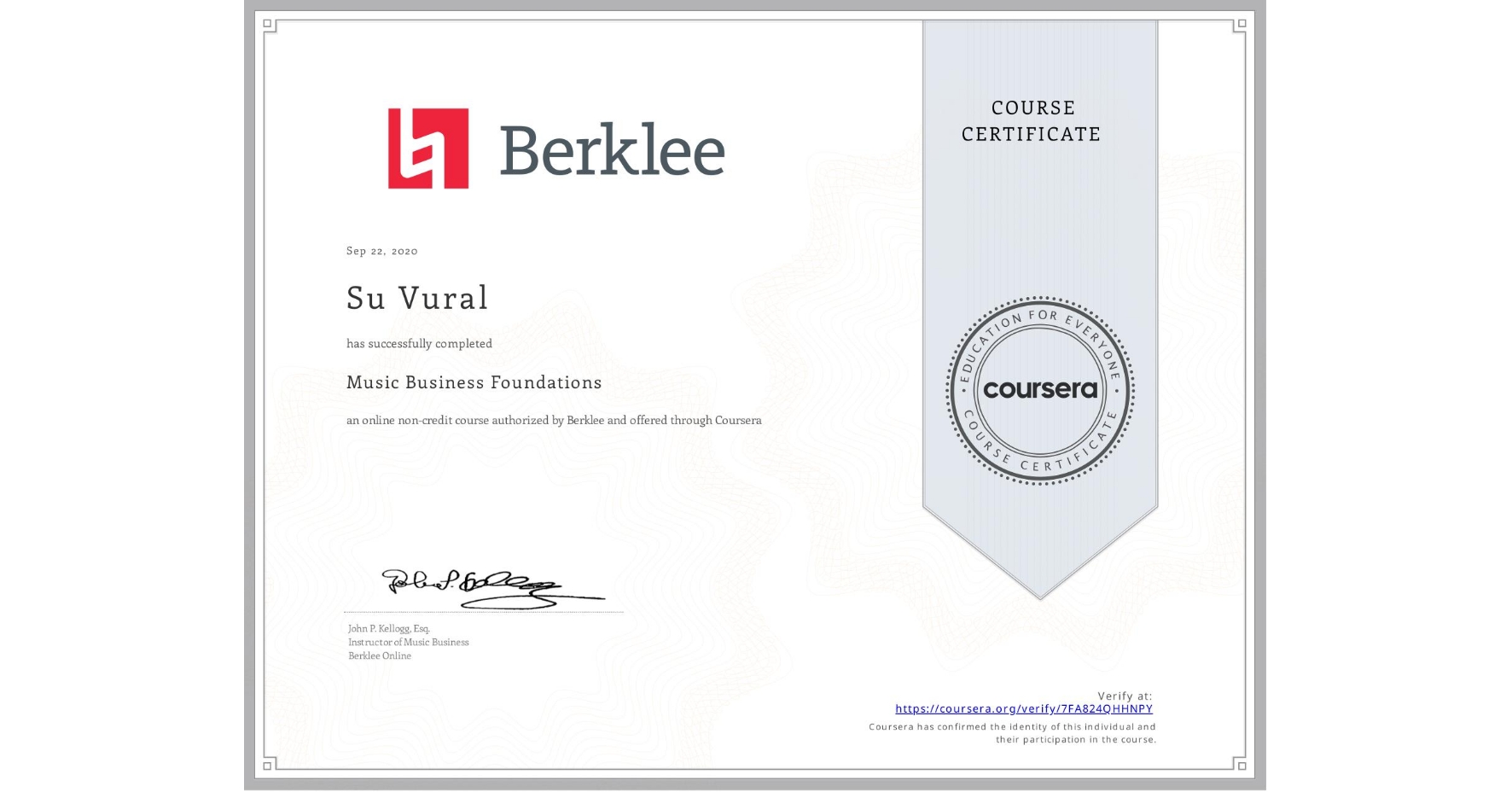 View certificate for Su Vural, Music Business Foundations, an online non-credit course authorized by Berklee and offered through Coursera