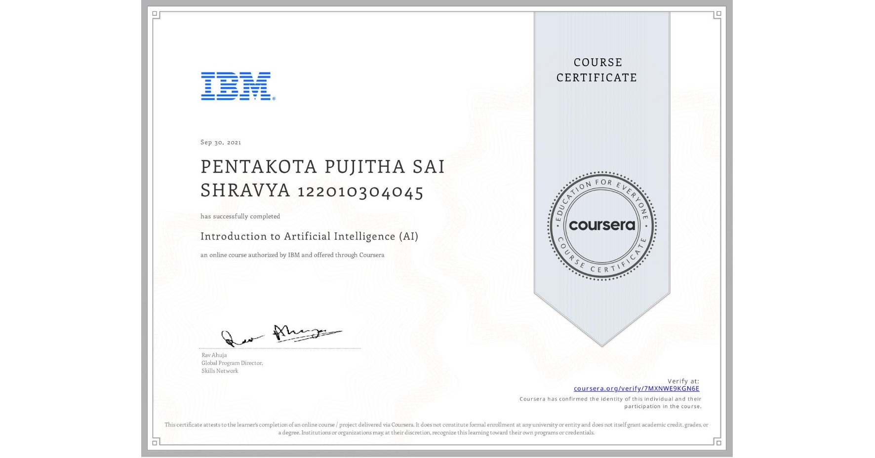 View certificate for PENTAKOTA PUJITHA SAI SHRAVYA 122010304045, Introduction to Artificial Intelligence (AI), an online non-credit course authorized by IBM and offered through Coursera
