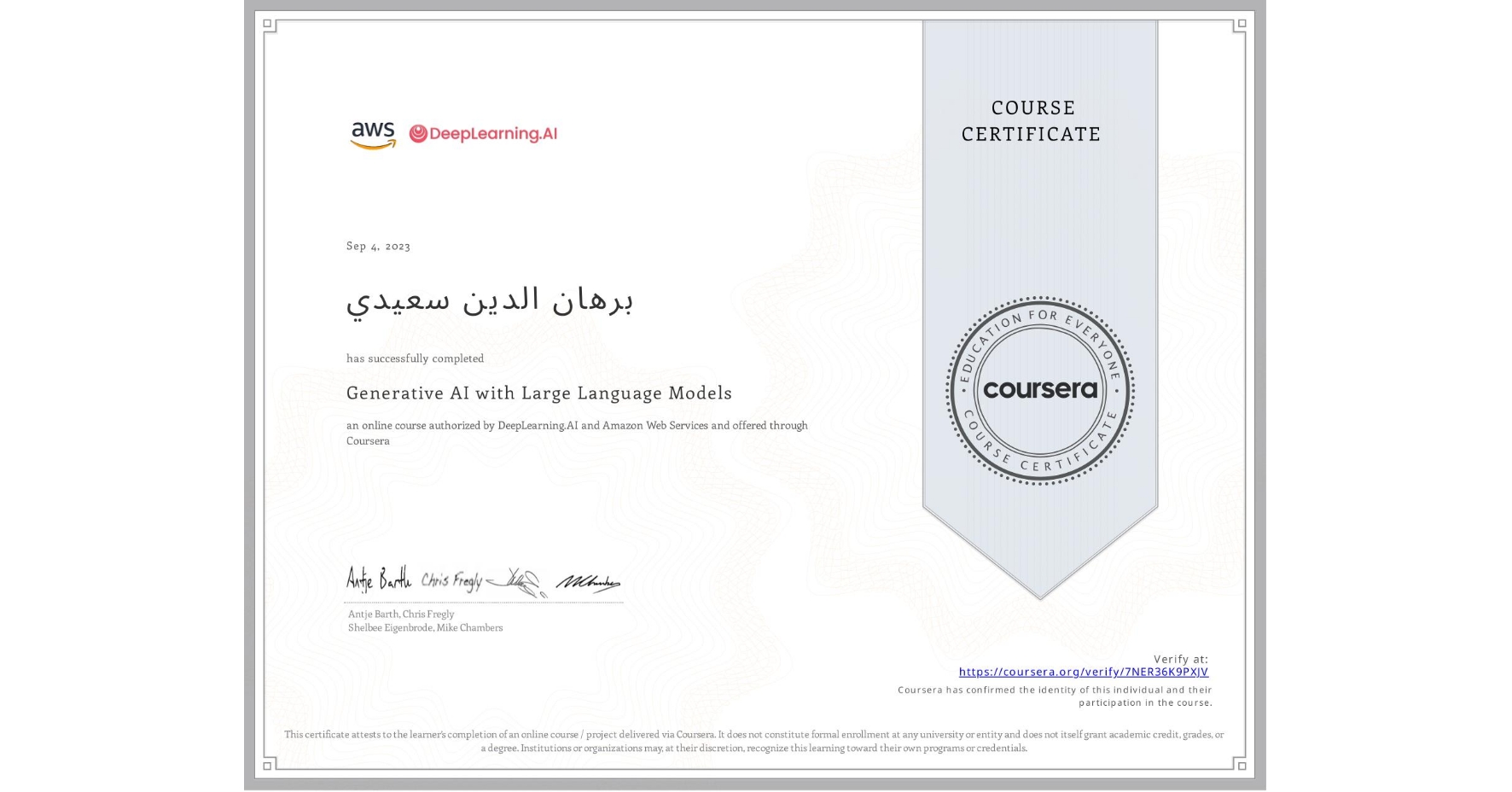 View certificate for برهان الدين سعيدي, Generative AI with Large Language Models, an online non-credit course authorized by DeepLearning.AI & Amazon Web Services and offered through Coursera