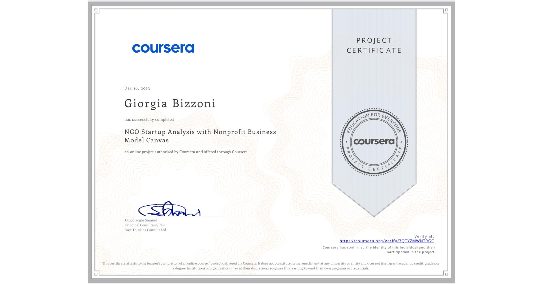 View certificate for Giorgia Bizzoni, NGO Startup Analysis with Nonprofit Business Model Canvas, an online non-credit course authorized by Coursera and offered through Coursera