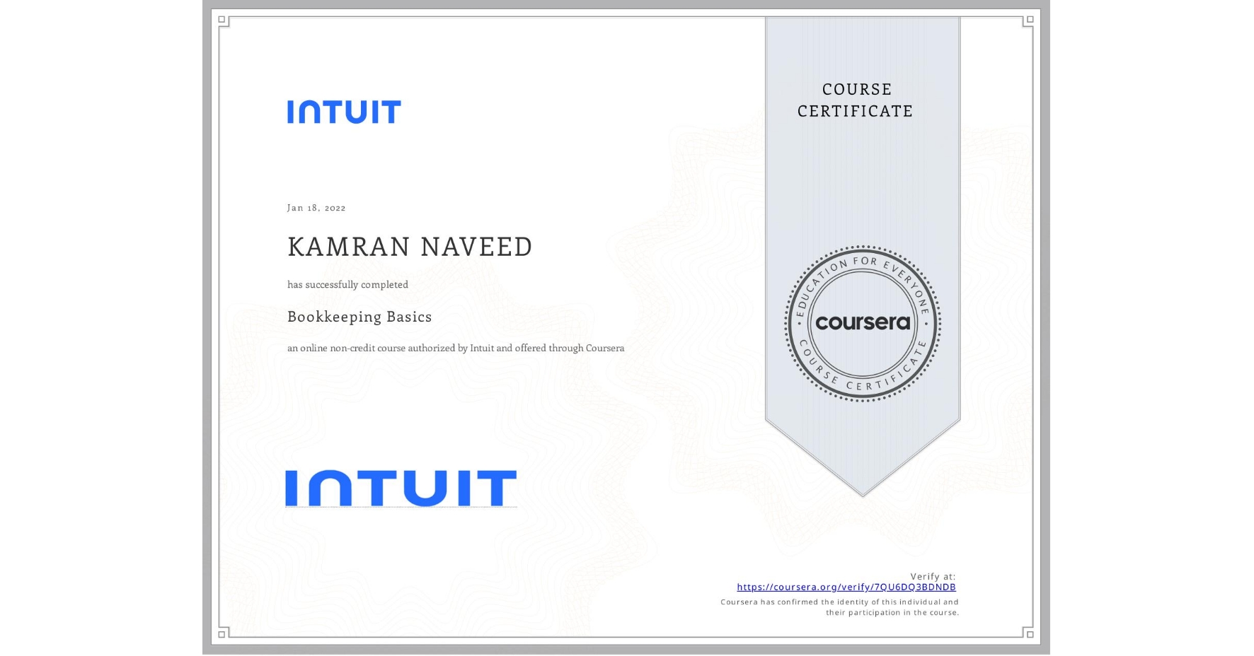 View certificate for KAMRAN NAVEED, Bookkeeping Basics, an online non-credit course authorized by Intuit and offered through Coursera