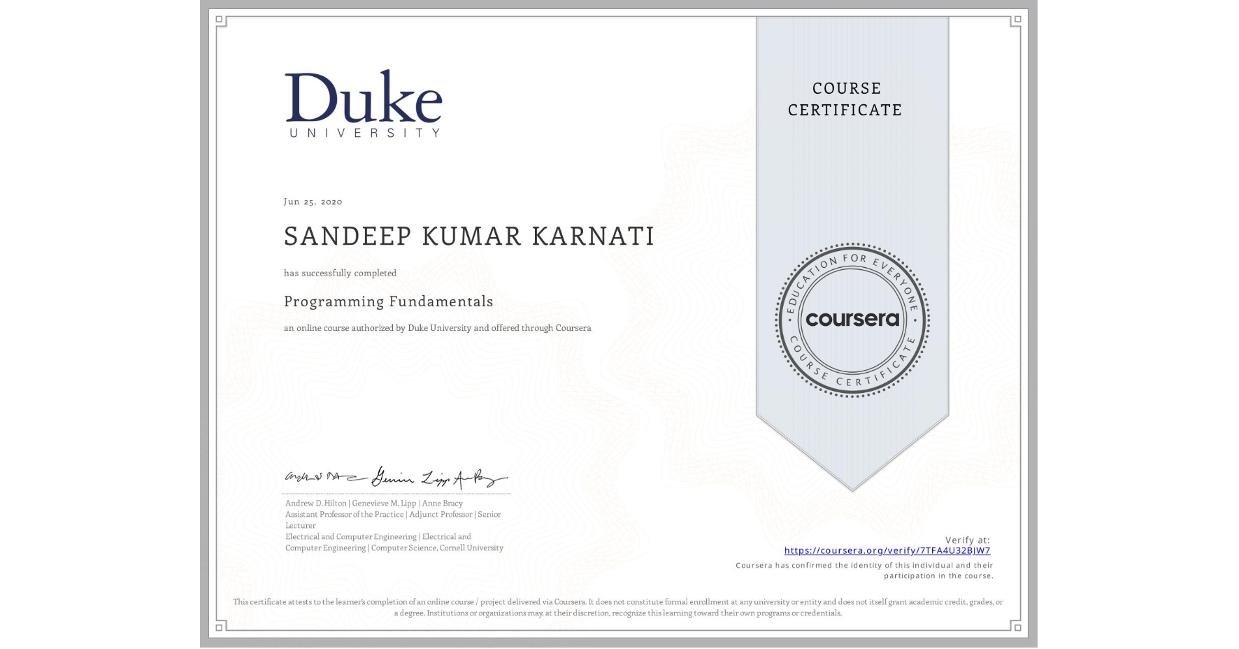View certificate for SANDEEP KUMAR KARNATI, Programming Fundamentals, an online non-credit course authorized by Duke University and offered through Coursera