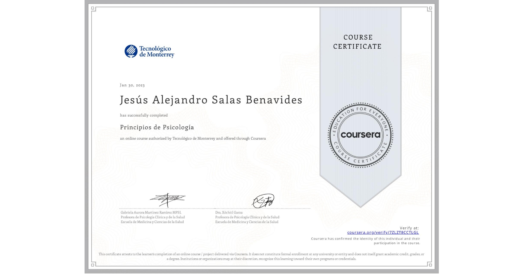 View certificate for Jesús Alejandro Salas Benavides, Principios de Psicología, an online non-credit course authorized by Tecnológico de Monterrey and offered through Coursera