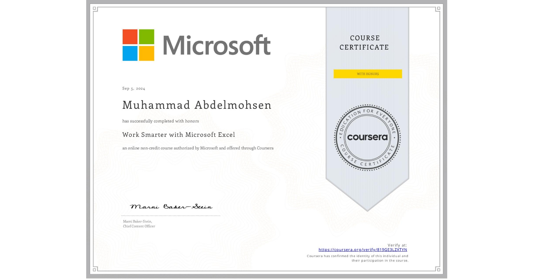View certificate for Muhammad Abdelmohsen, Work Smarter with Microsoft Excel, an online non-credit course authorized by Microsoft and offered through Coursera