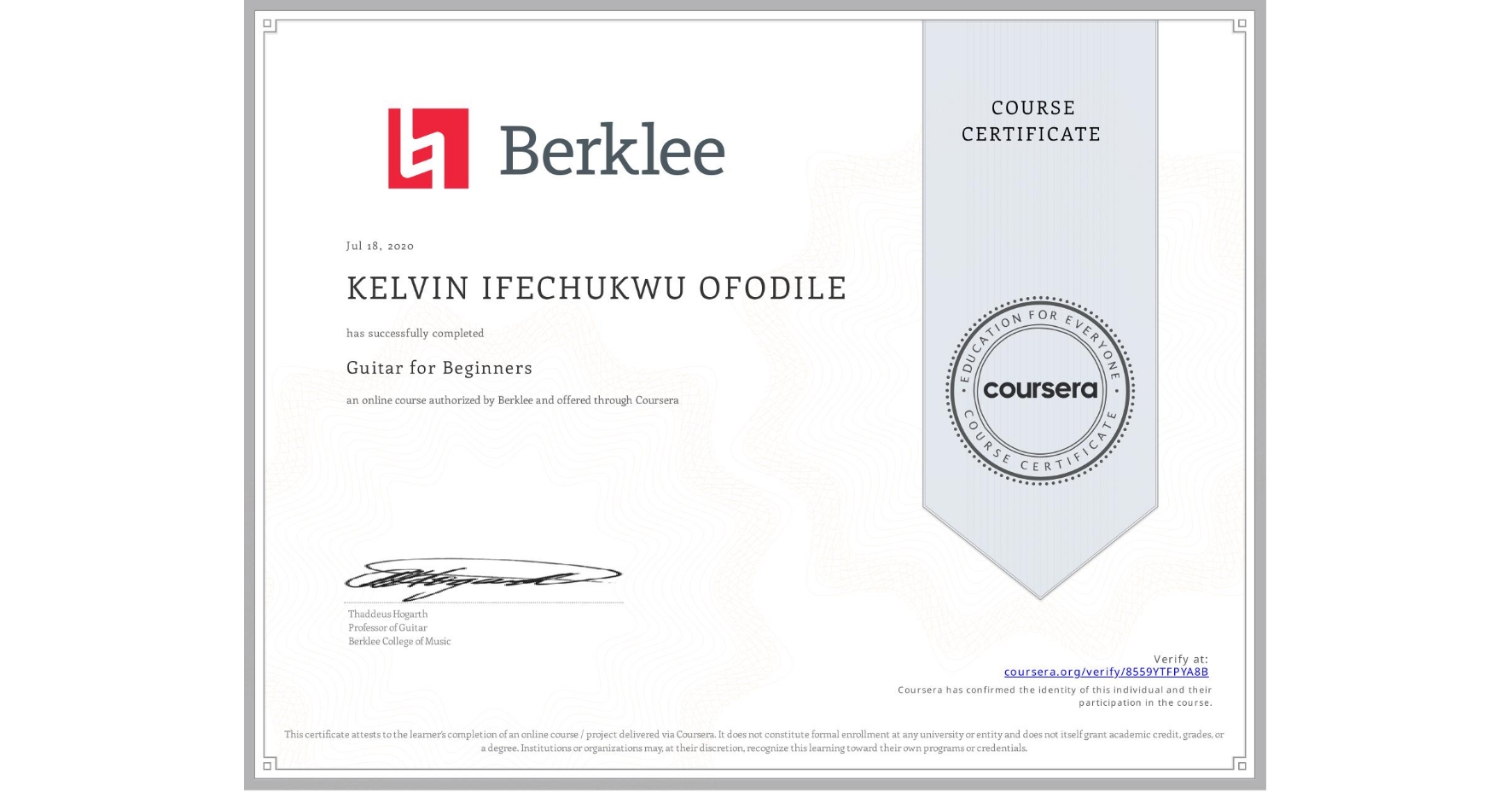 View certificate for KELVIN IFECHUKWU OFODILE , Guitar for Beginners, an online non-credit course authorized by Berklee and offered through Coursera