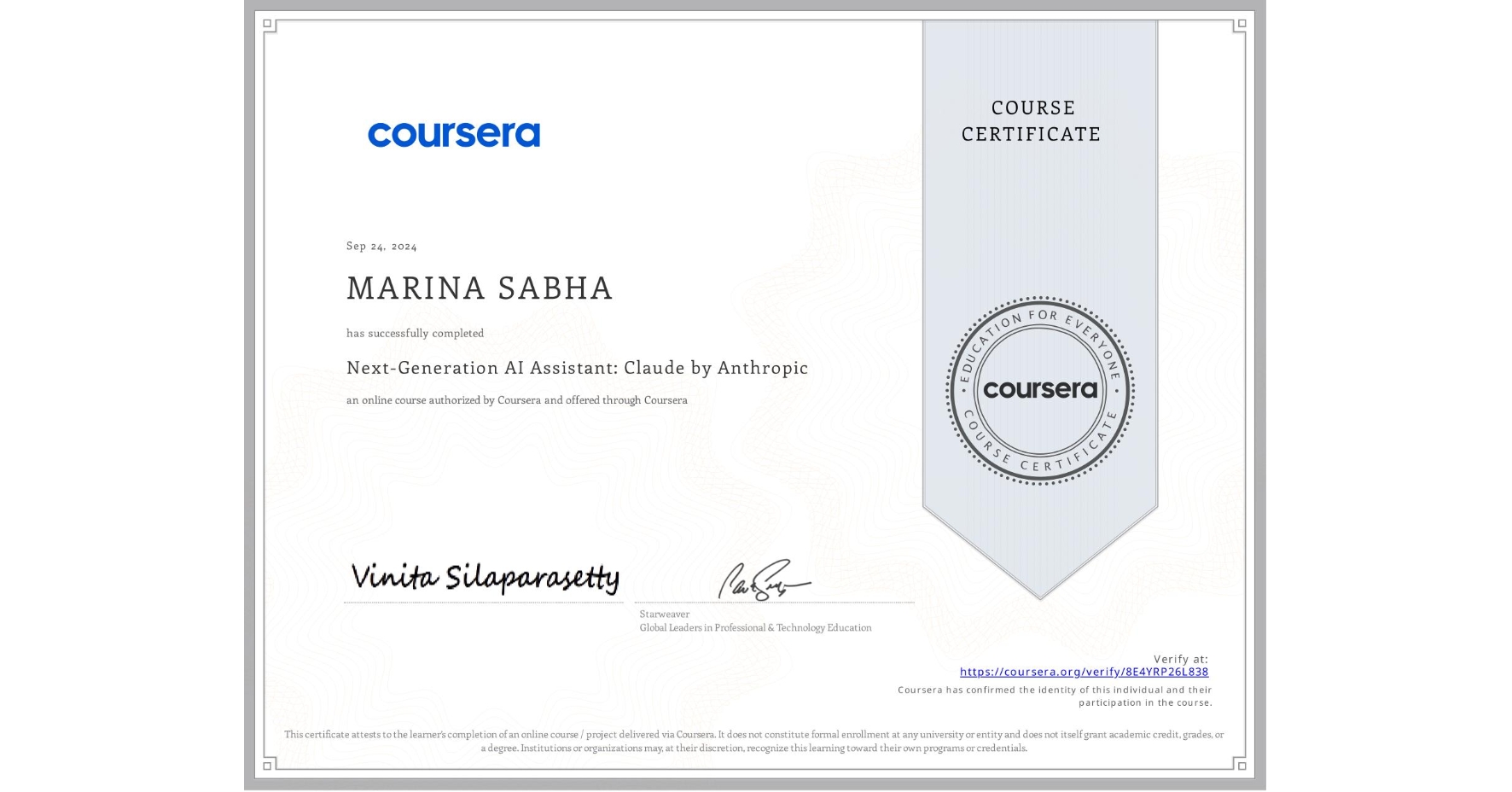 View certificate for MARINA SABHA, Next-Generation AI Assistant: Claude by Anthropic, an online non-credit course authorized by Coursera and offered through Coursera