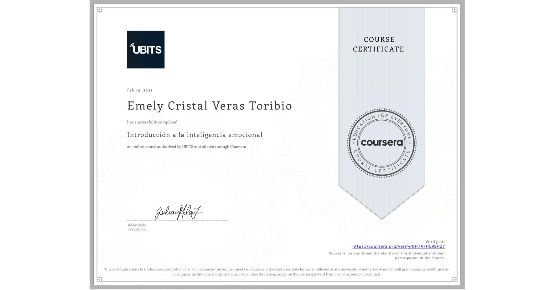 View certificate for Emely Cristal Veras Toribio, Introducción a la inteligencia emocional, an online non-credit course authorized by UBITS and offered through Coursera