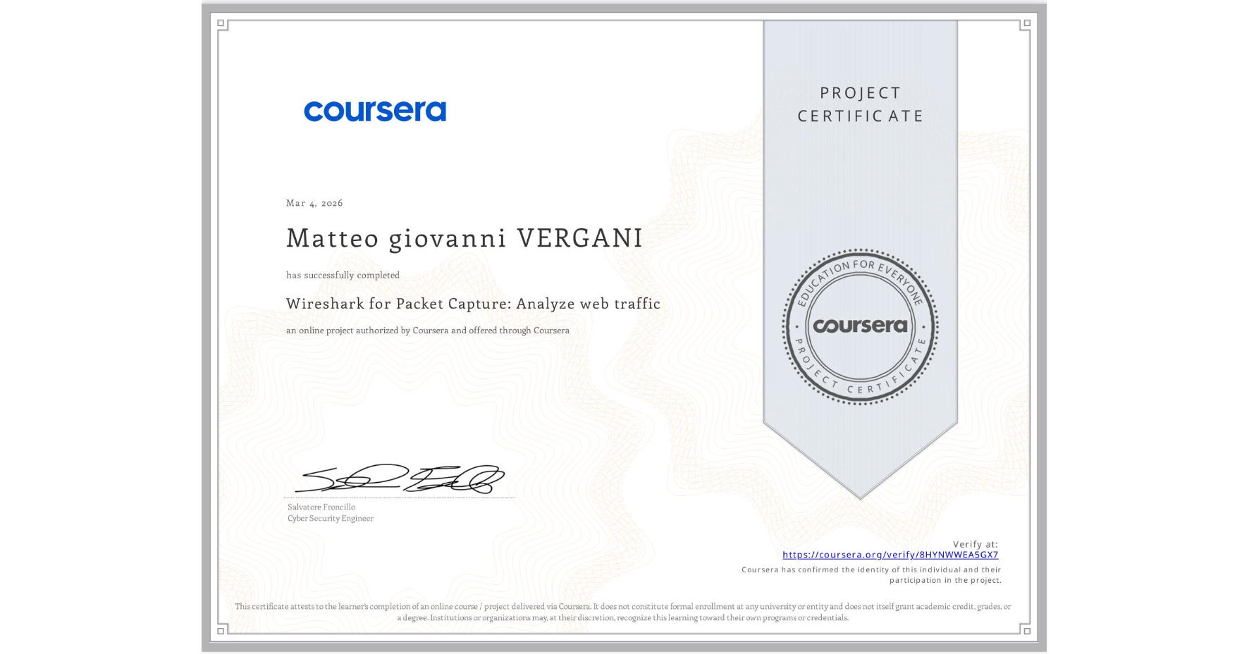 View certificate for Matteo giovanni VERGANI, Wireshark for Packet Capture: Analyze web traffic, an online non-credit course authorized by Coursera and offered through Coursera