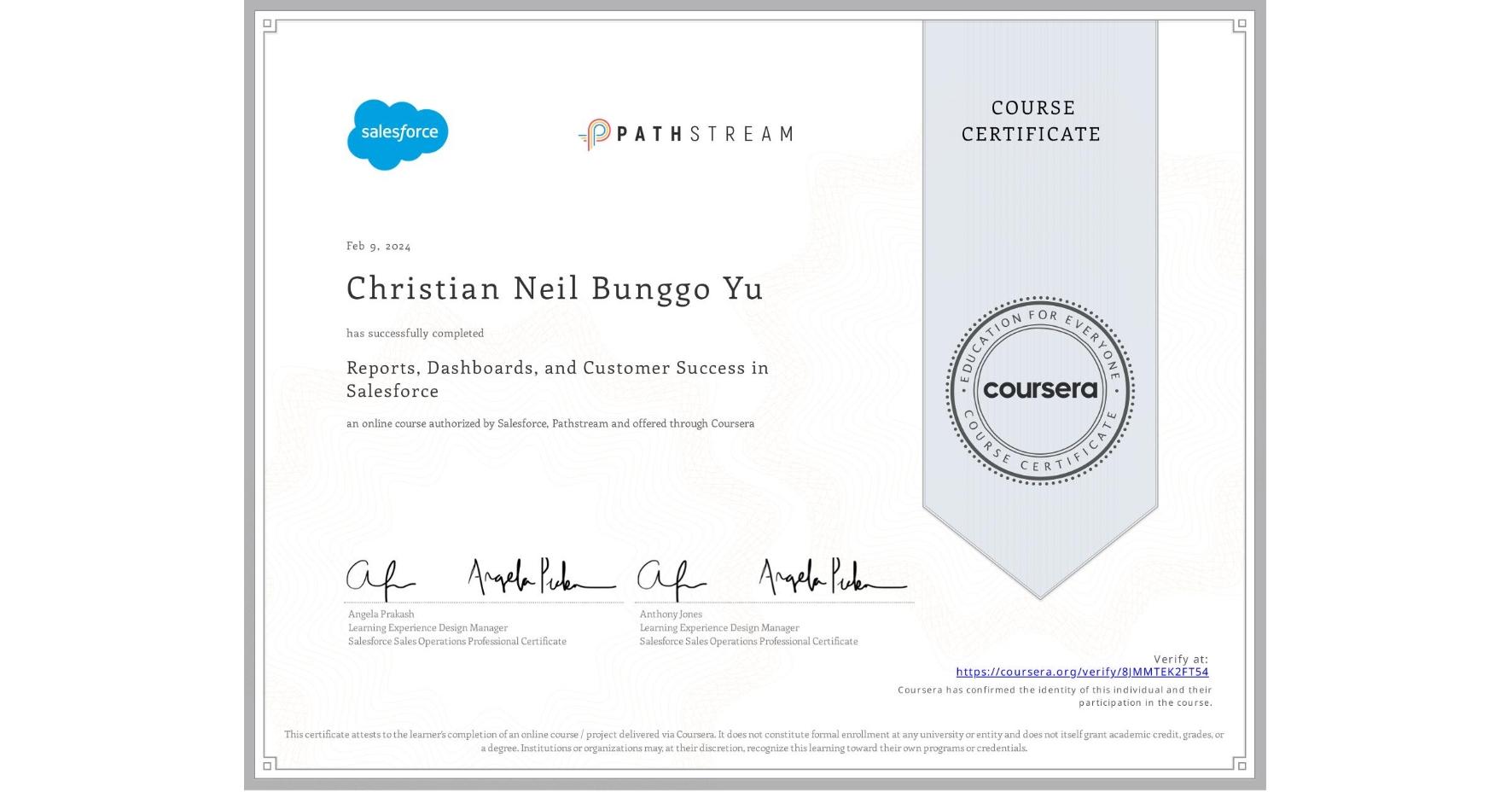 View certificate for Christian Neil Bunggo Yu, Reports, Dashboards, and Customer Success in Salesforce, an online non-credit course authorized by Salesforce & Pathstream and offered through Coursera