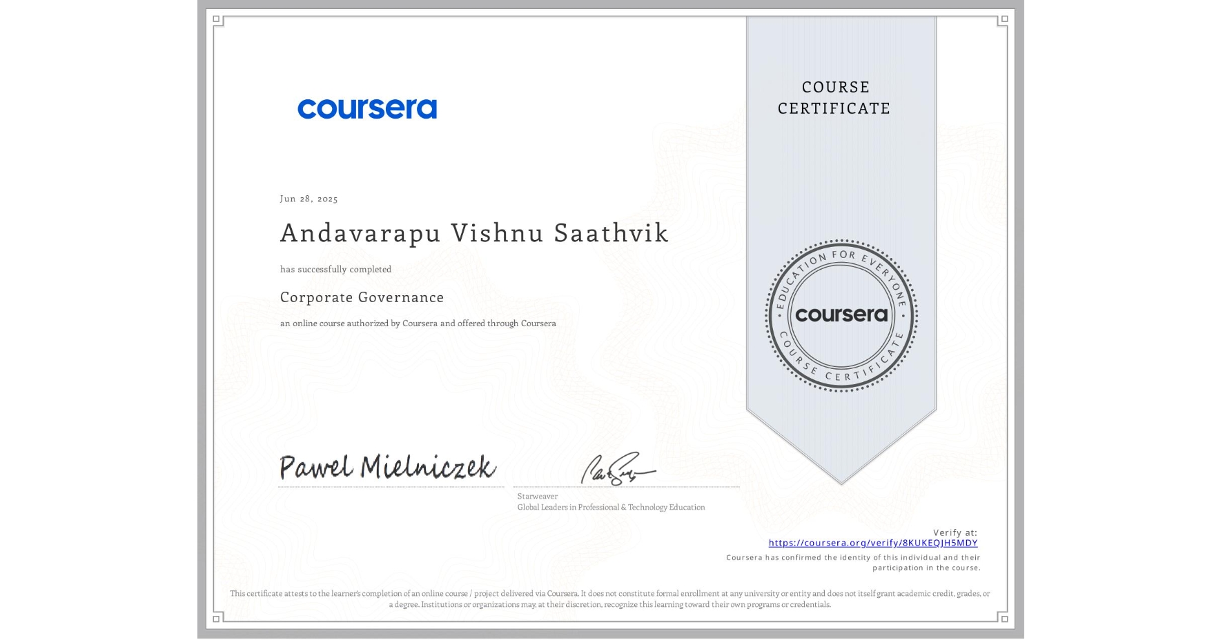 View certificate for Andavarapu Vishnu Saathvik, Corporate Governance, an online non-credit course authorized by Coursera and offered through Coursera