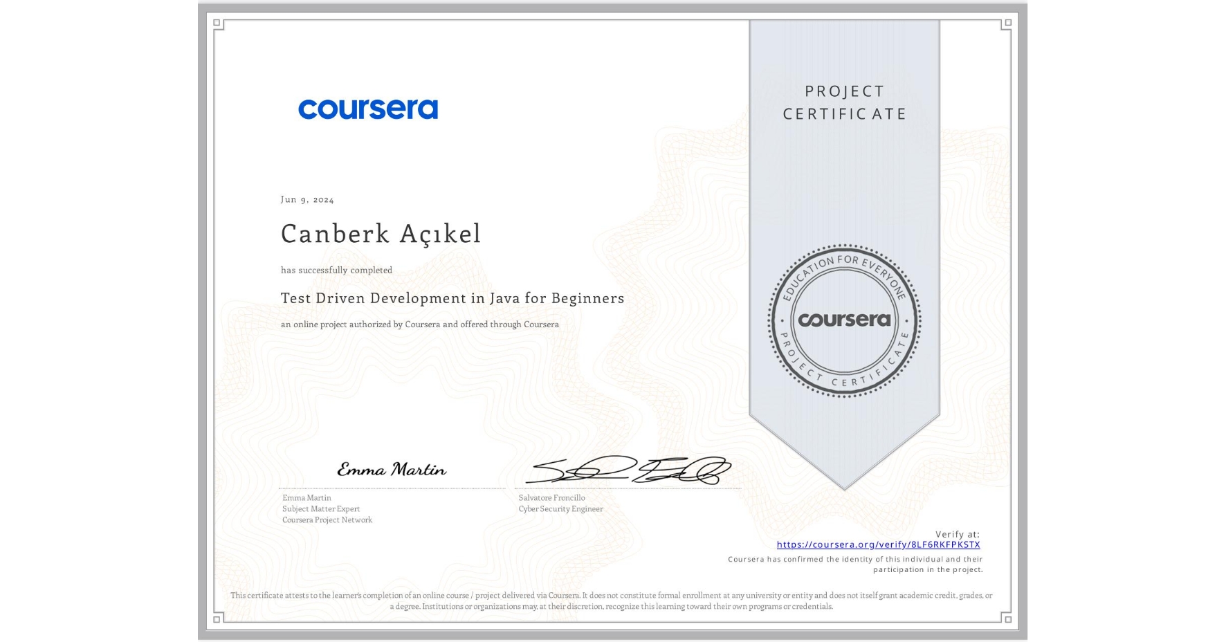 View certificate for Canberk Açıkel, Test Driven Development in Java for Beginners , an online non-credit course authorized by Coursera and offered through Coursera