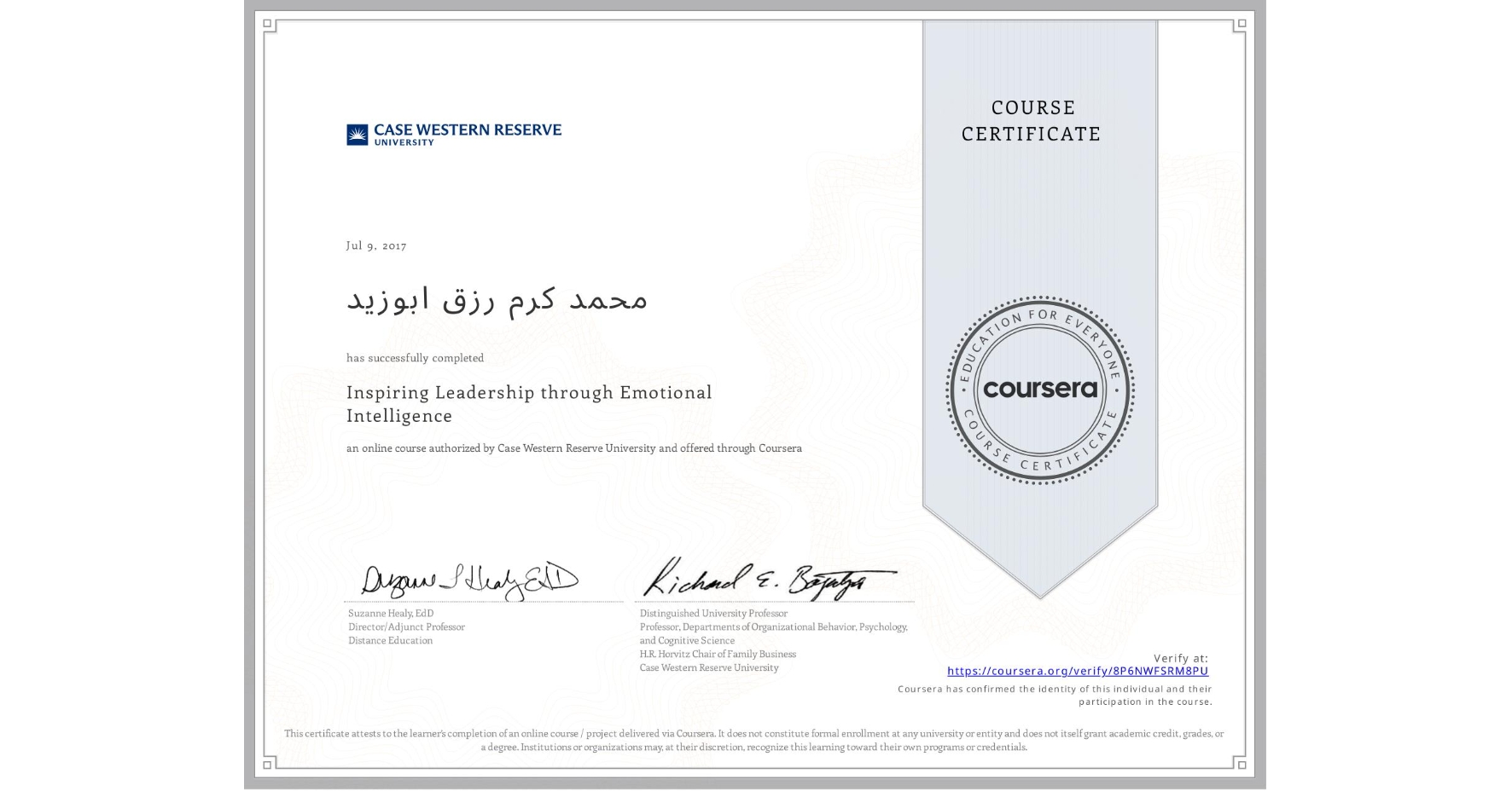 View certificate for Ù…ØÙ…د کرم رزق ابوزید, Inspiring Leadership through Emotional Intelligence, an online non-credit course authorized by Case Western Reserve University and offered through Coursera