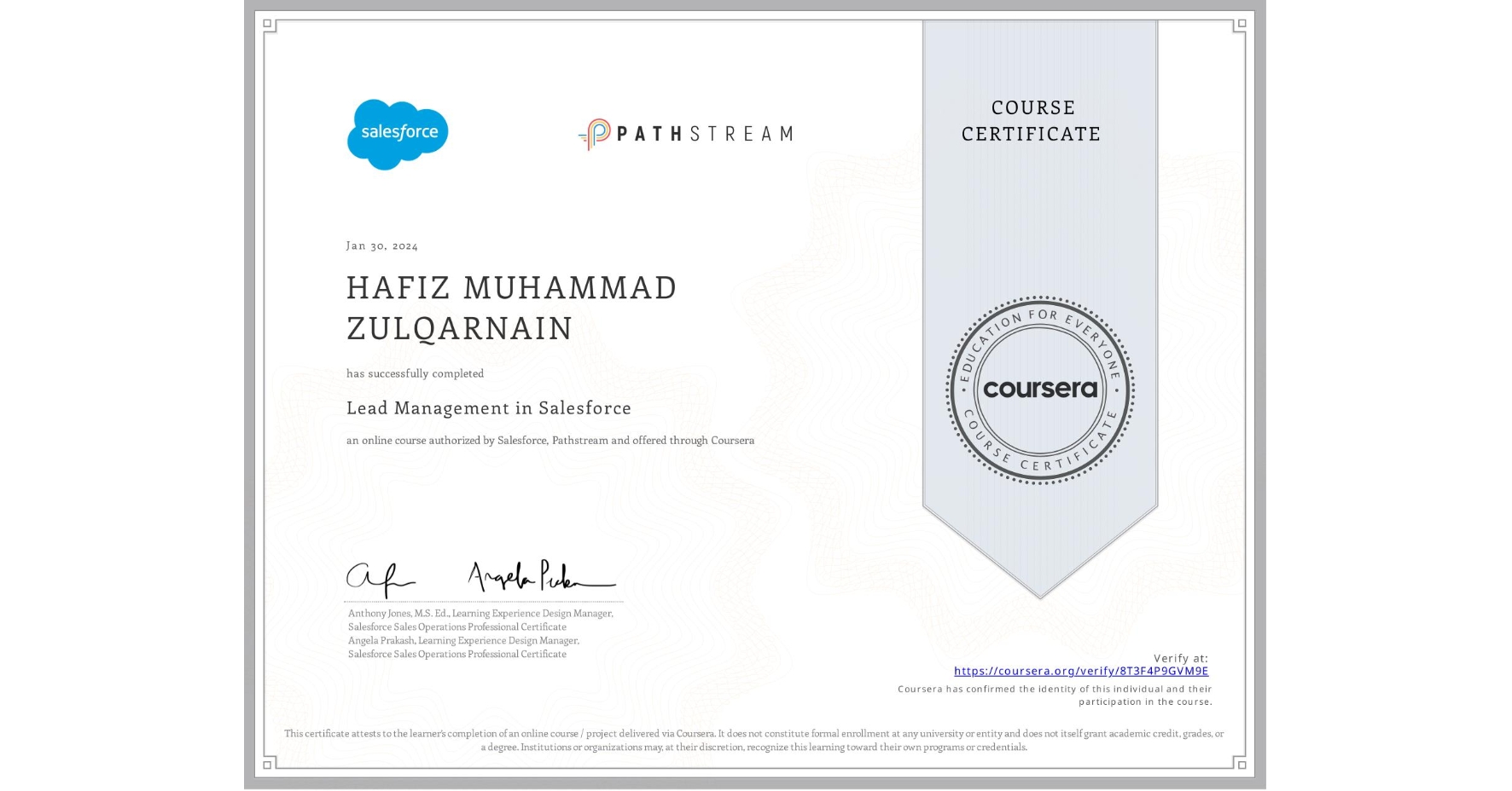 View certificate for HAFIZ MUHAMMAD  ZULQARNAIN, Lead Management in Salesforce, an online non-credit course authorized by Salesforce & Pathstream and offered through Coursera