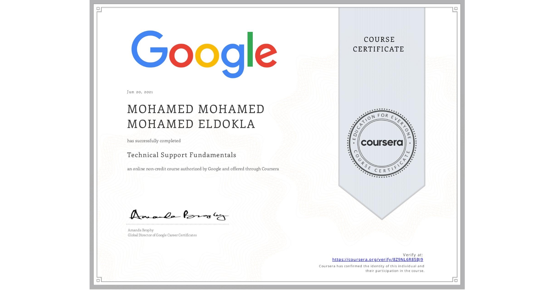 View certificate for MOHAMED MOHAMED MOHAMED  ELDOKLA, Technical Support Fundamentals, an online non-credit course authorized by Google and offered through Coursera