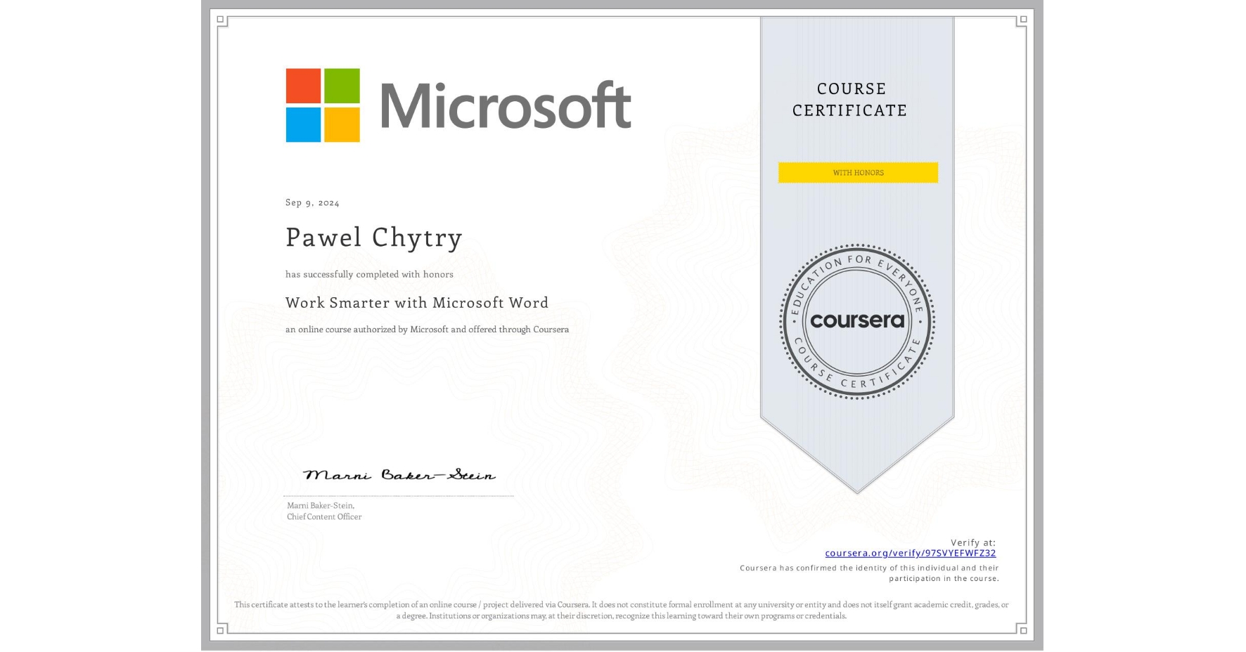 View certificate for Pawel Chytry, Work Smarter with Microsoft Word, an online non-credit course authorized by Microsoft and offered through Coursera