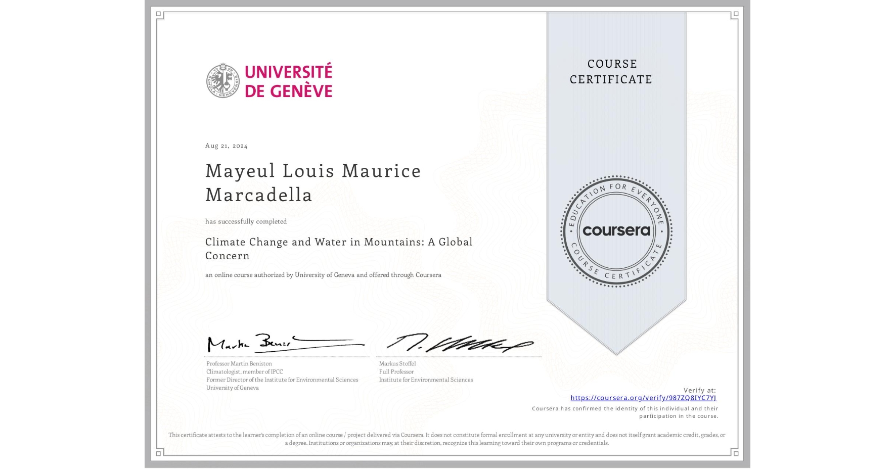 View certificate for Mayeul Louis Maurice Marcadella, Climate Change and Water in Mountains: A Global Concern, an online non-credit course authorized by University of Geneva and offered through Coursera