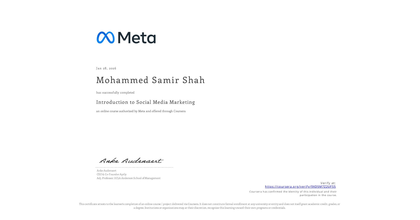 View certificate for Mohammed Samir Shah, Introduction to Social Media Marketing, an online non-credit course authorized by Meta and offered through Coursera