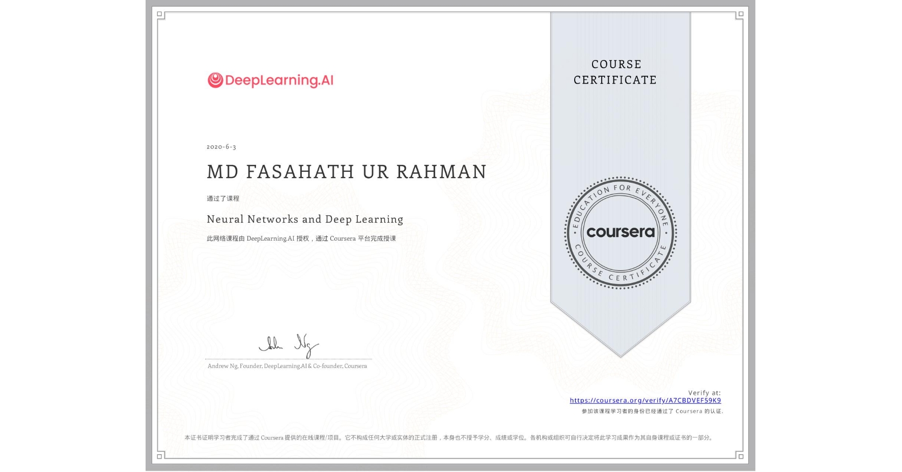 View certificate for MD FASAHATH UR RAHMAN, Neural Networks and Deep Learning, an online non-credit course authorized by DeepLearning.AI and offered through Coursera