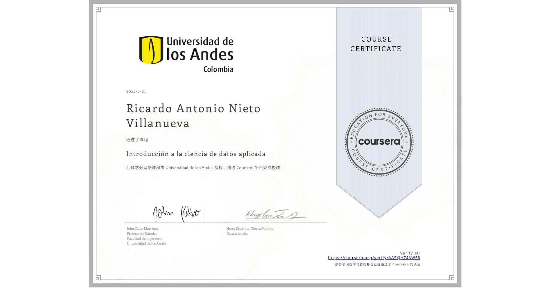 View certificate for Ricardo Antonio Nieto Villanueva, Introducción a la ciencia de datos aplicada, an online non-credit course authorized by Universidad de los Andes and offered through Coursera